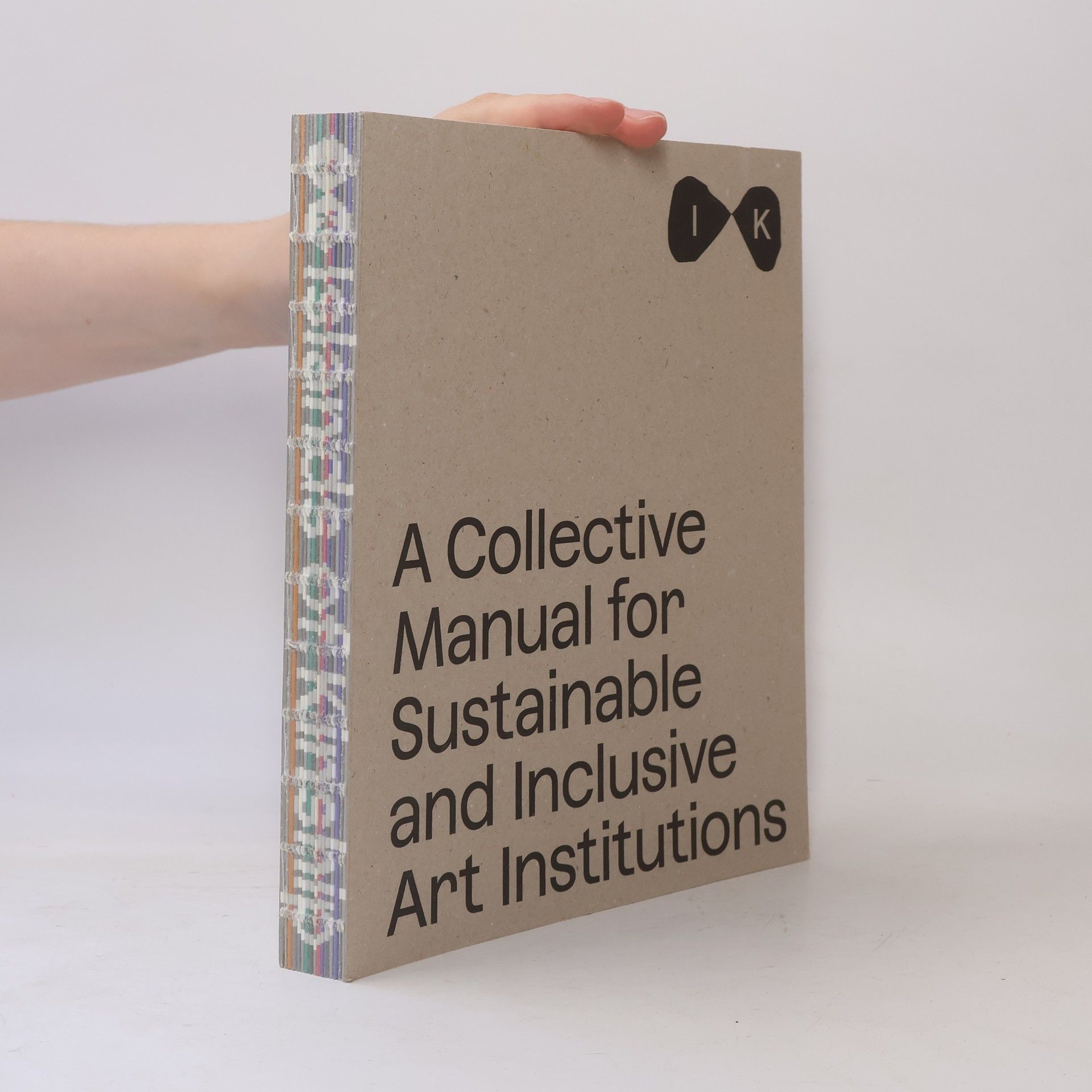 Kolektiv autorů Collective Manual for Inclusive and Sustainable Art Institutitions