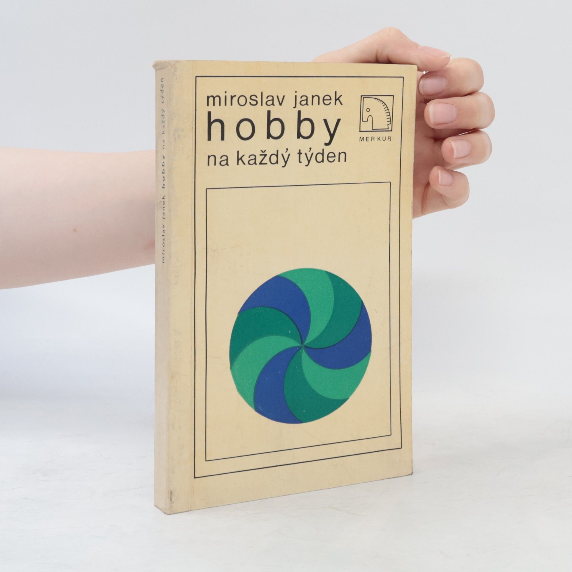 Miroslav Janek Hobby na každý týden
