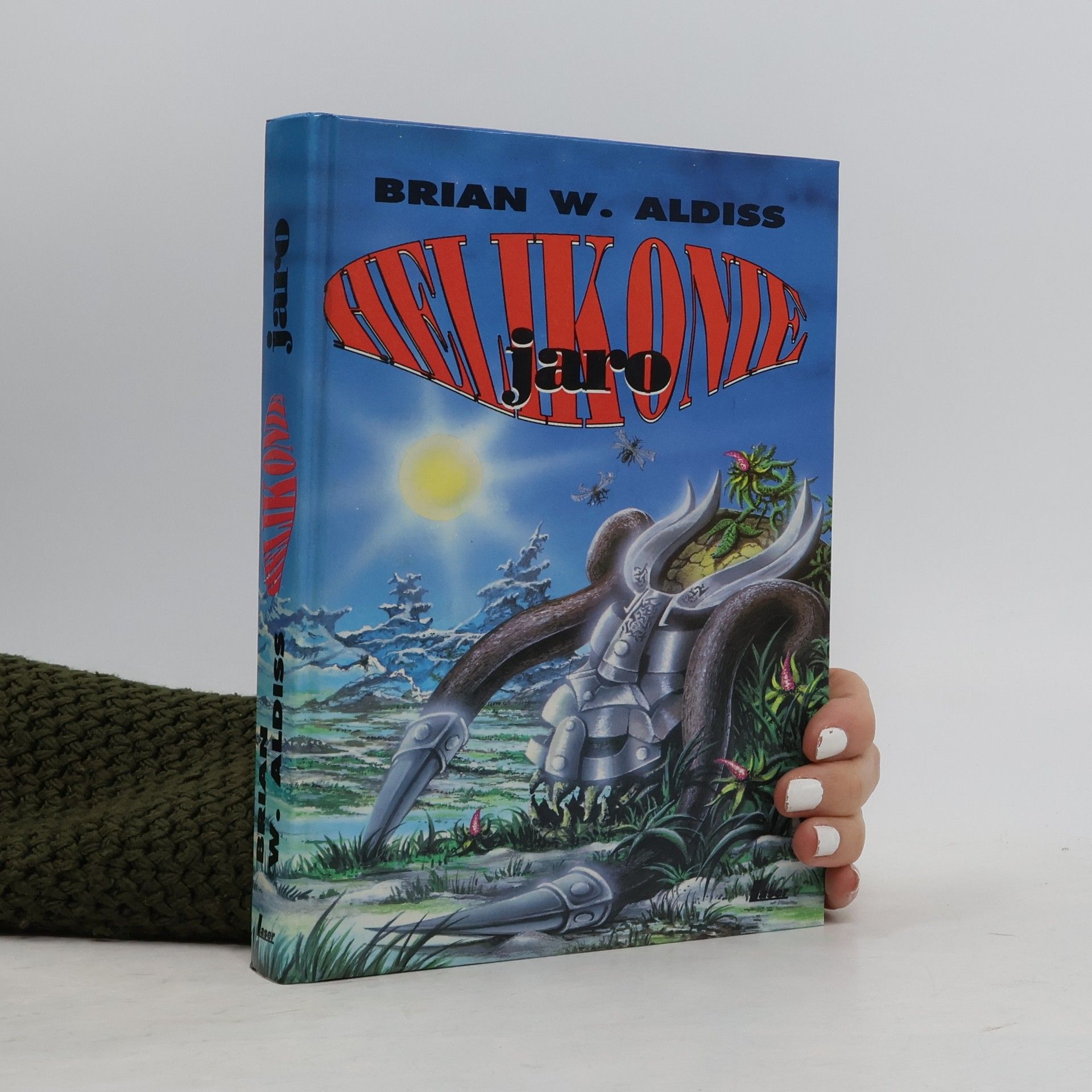 Brian Aldiss Helikonie. Jaro