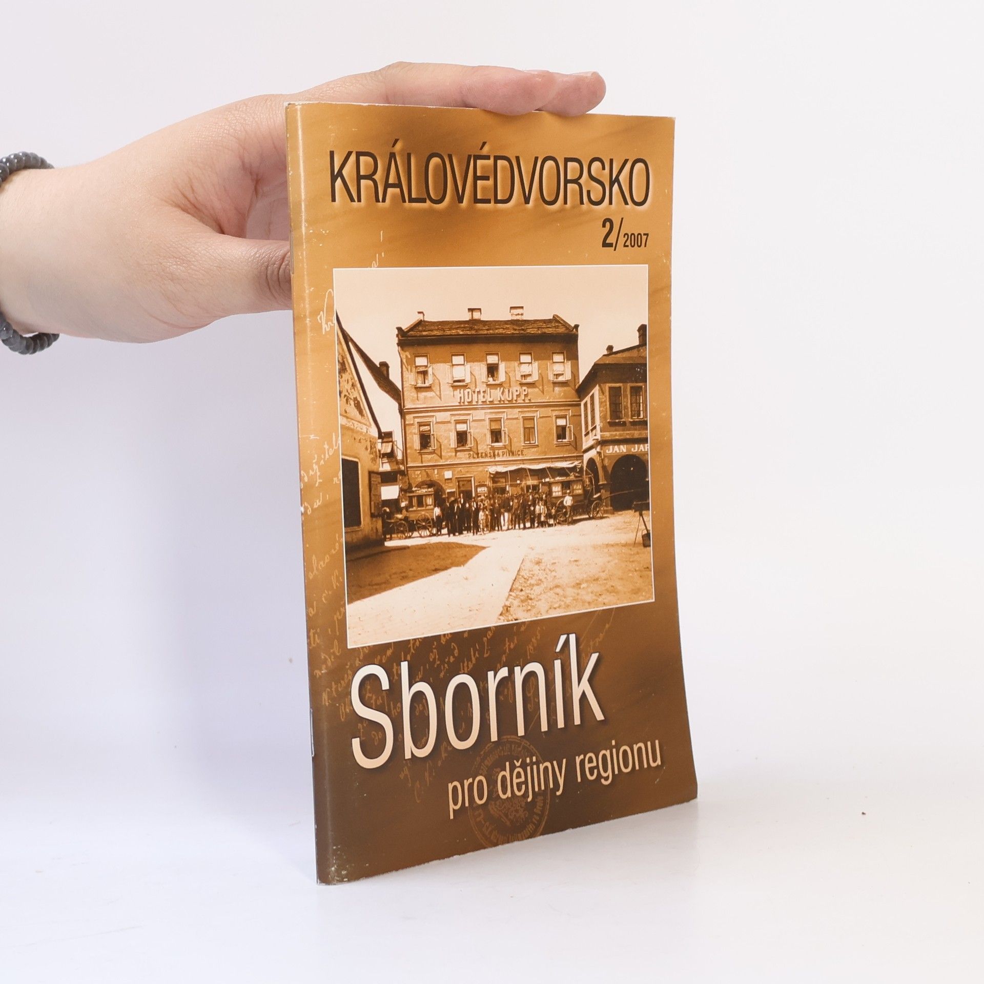 Kolektiv autorů Královédvorsko. Sborník pro dějiny regionu 2/2007