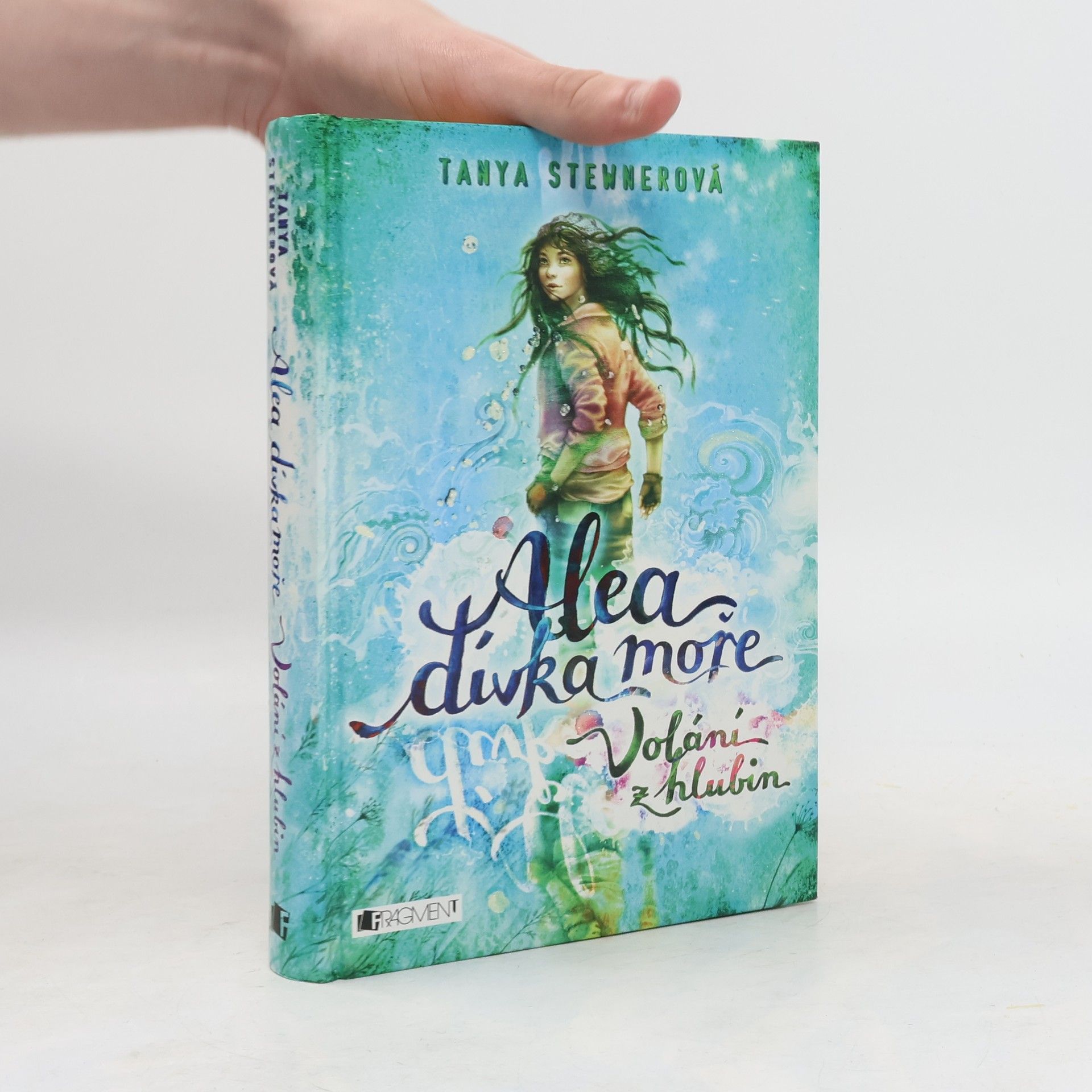 Tanya Stewner Alea, dívka moře. Volání z hlubin
