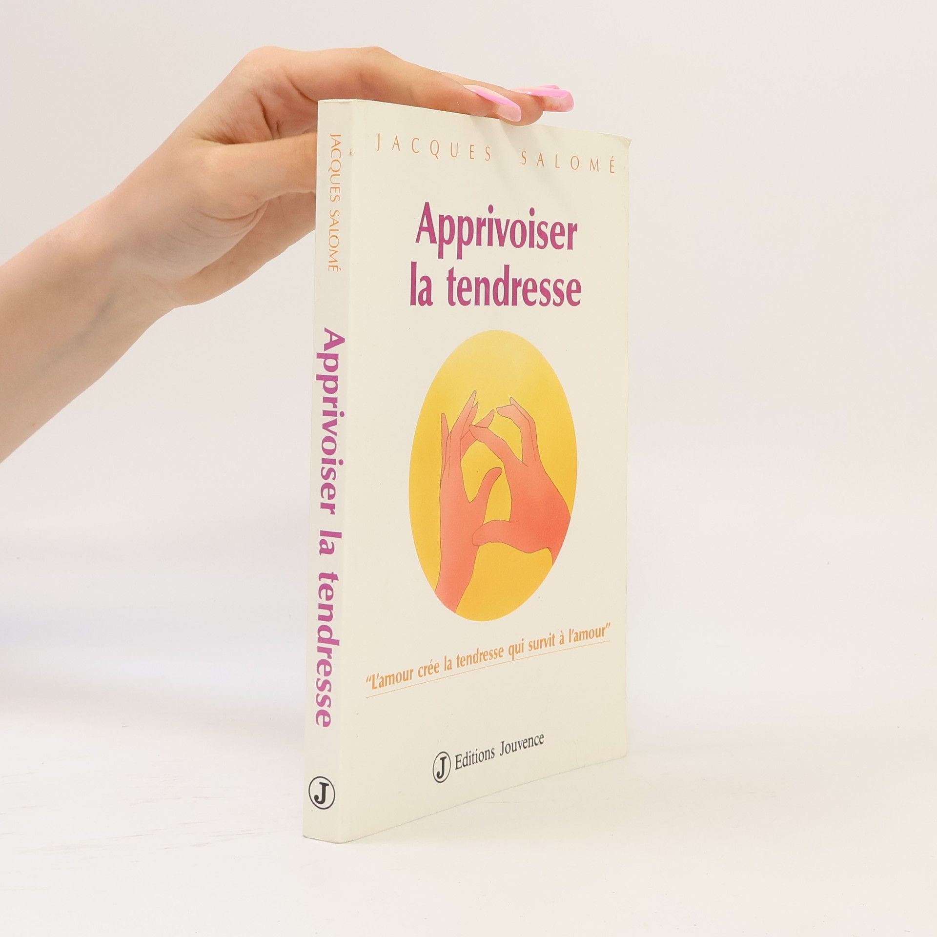 Apprivoiser la tendresse