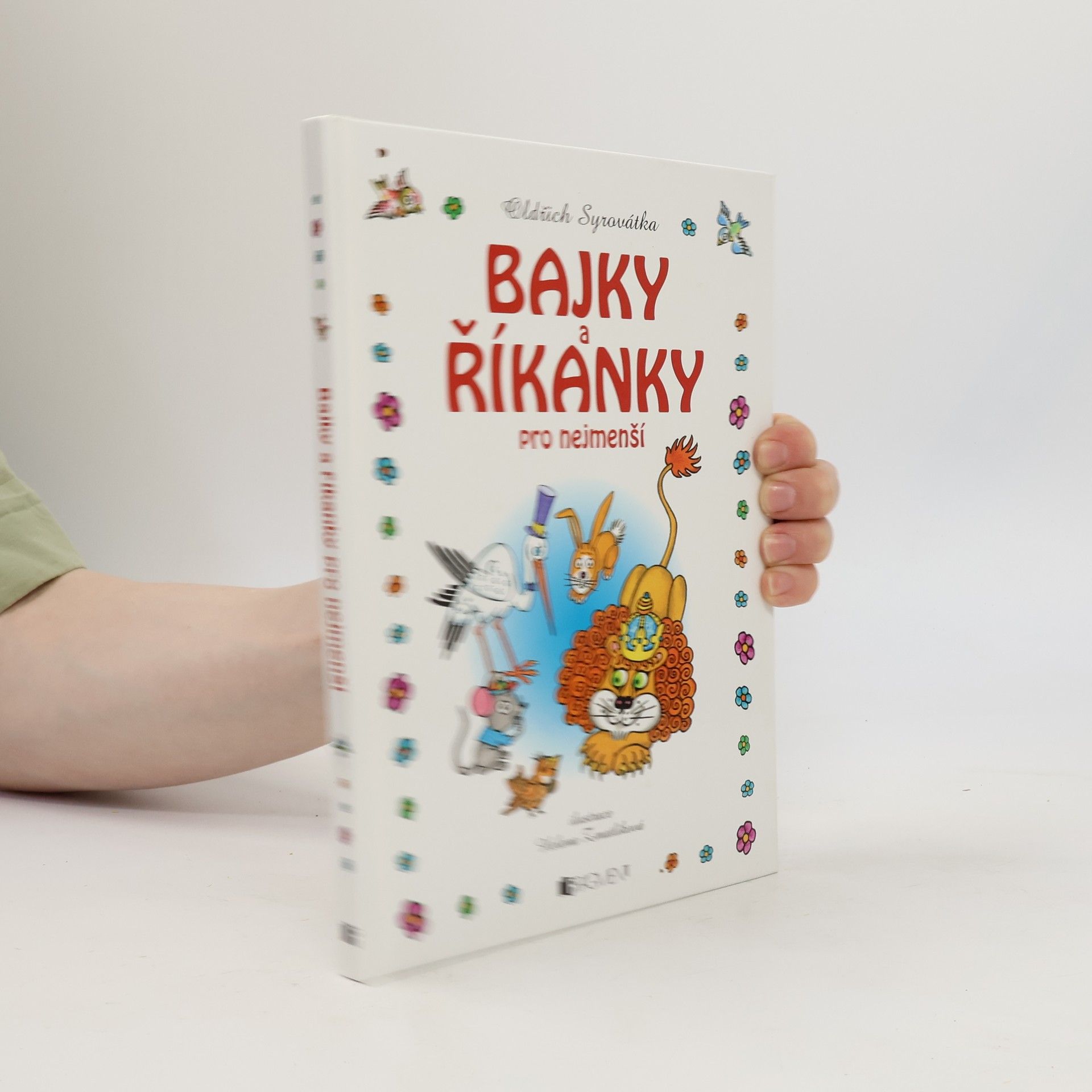 Oldřich Syrovátka Bajky a říkanky pro nejmenší
