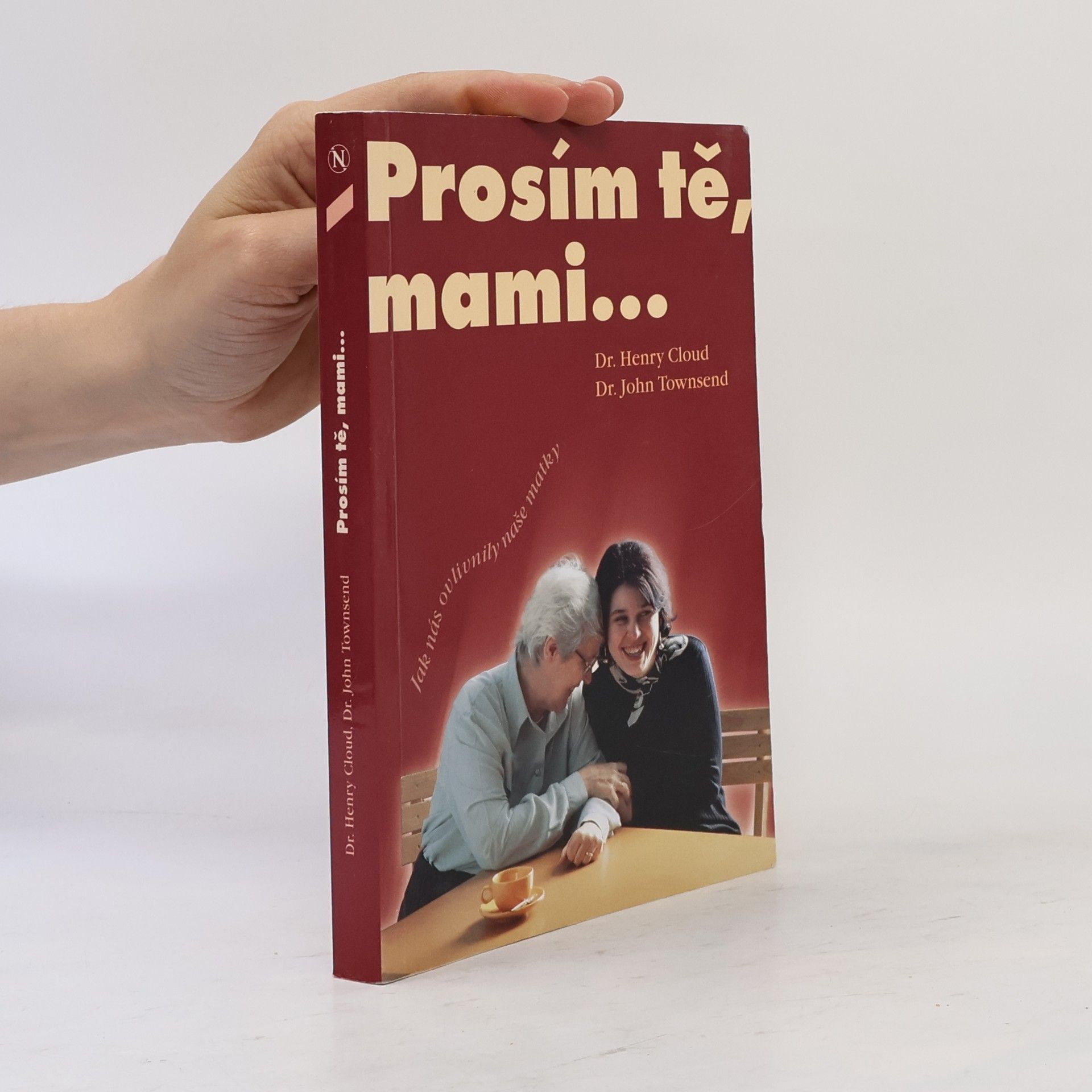 John Townsend Prosím tě, mami