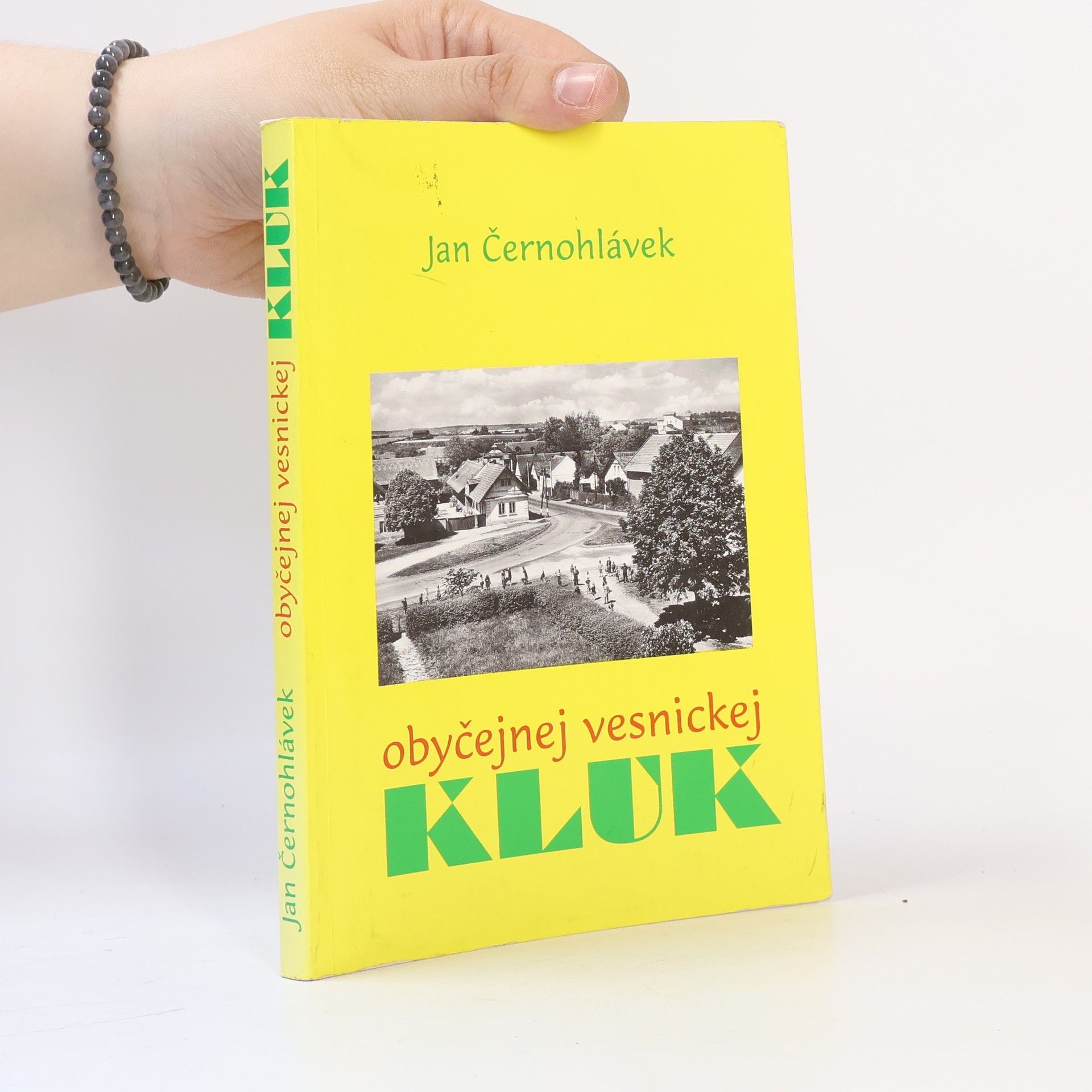 Jan Černohlávek Obyčejnej vesnickej kluk