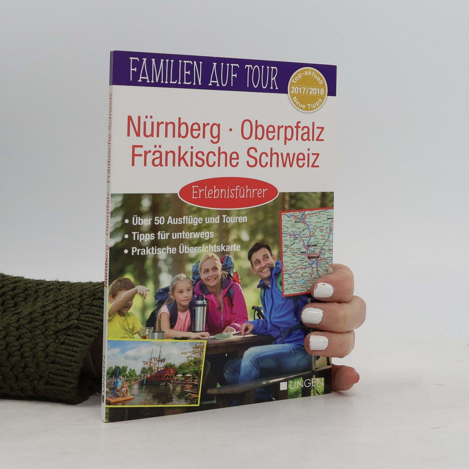 Autorenkollektiv Familien auf Tour. Nürnberg Oberfalz Fränkische Schweiz