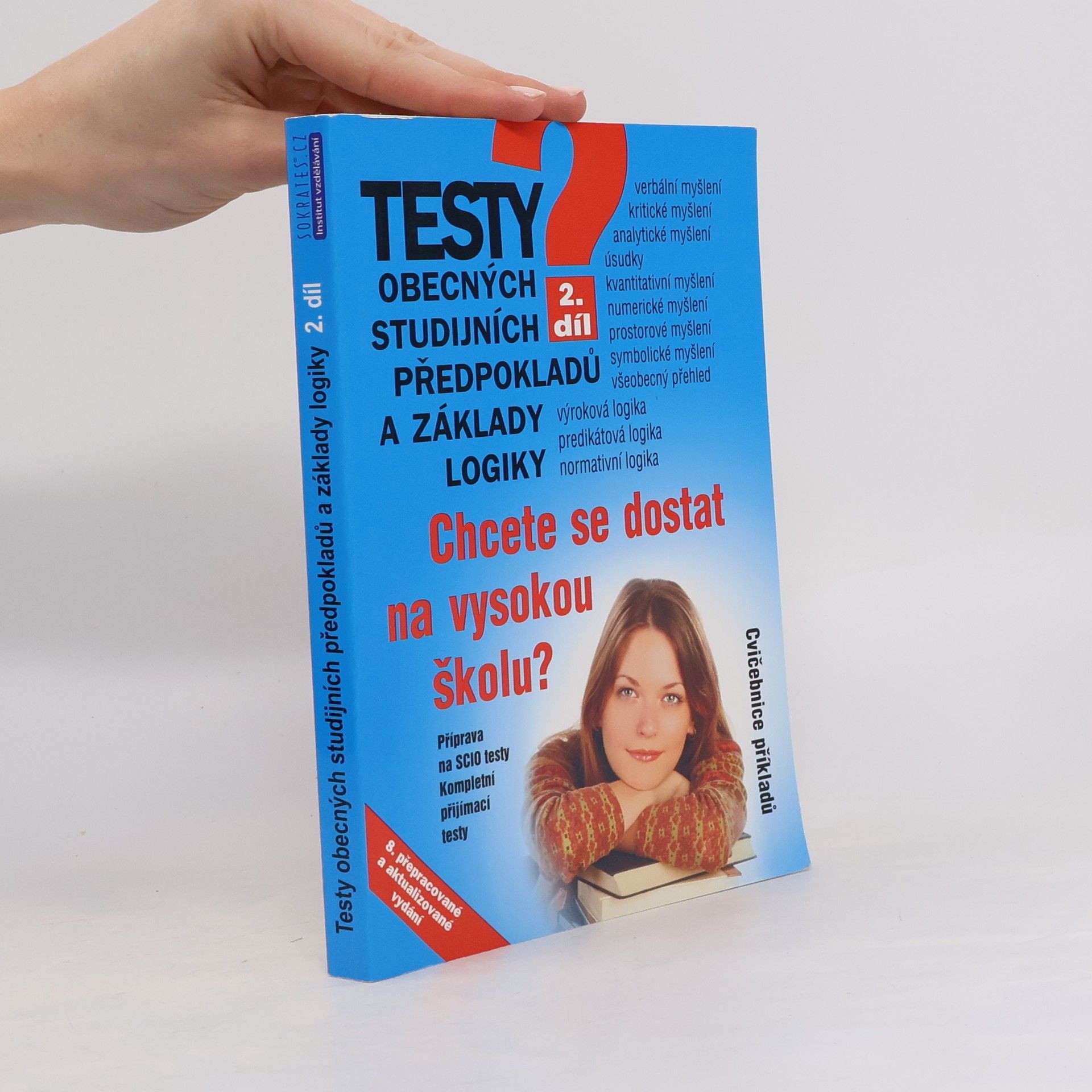Kateřina Vittová Testy obecných studijních předpokladů a základy logiky 2