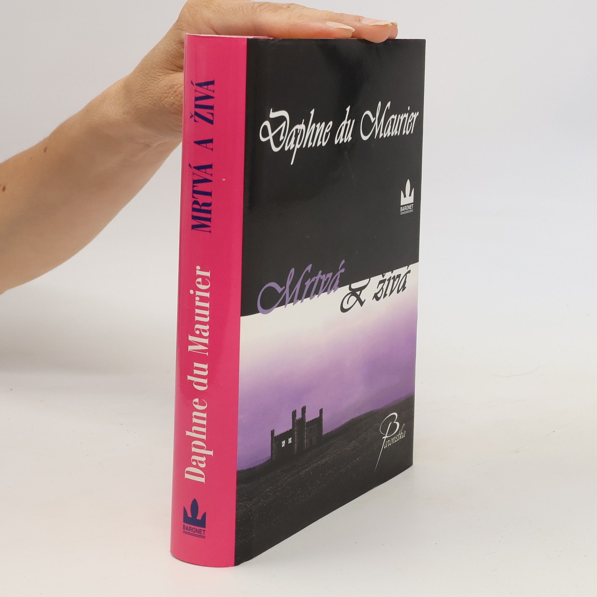 Daphne du Maurier Mrtvá a živá
