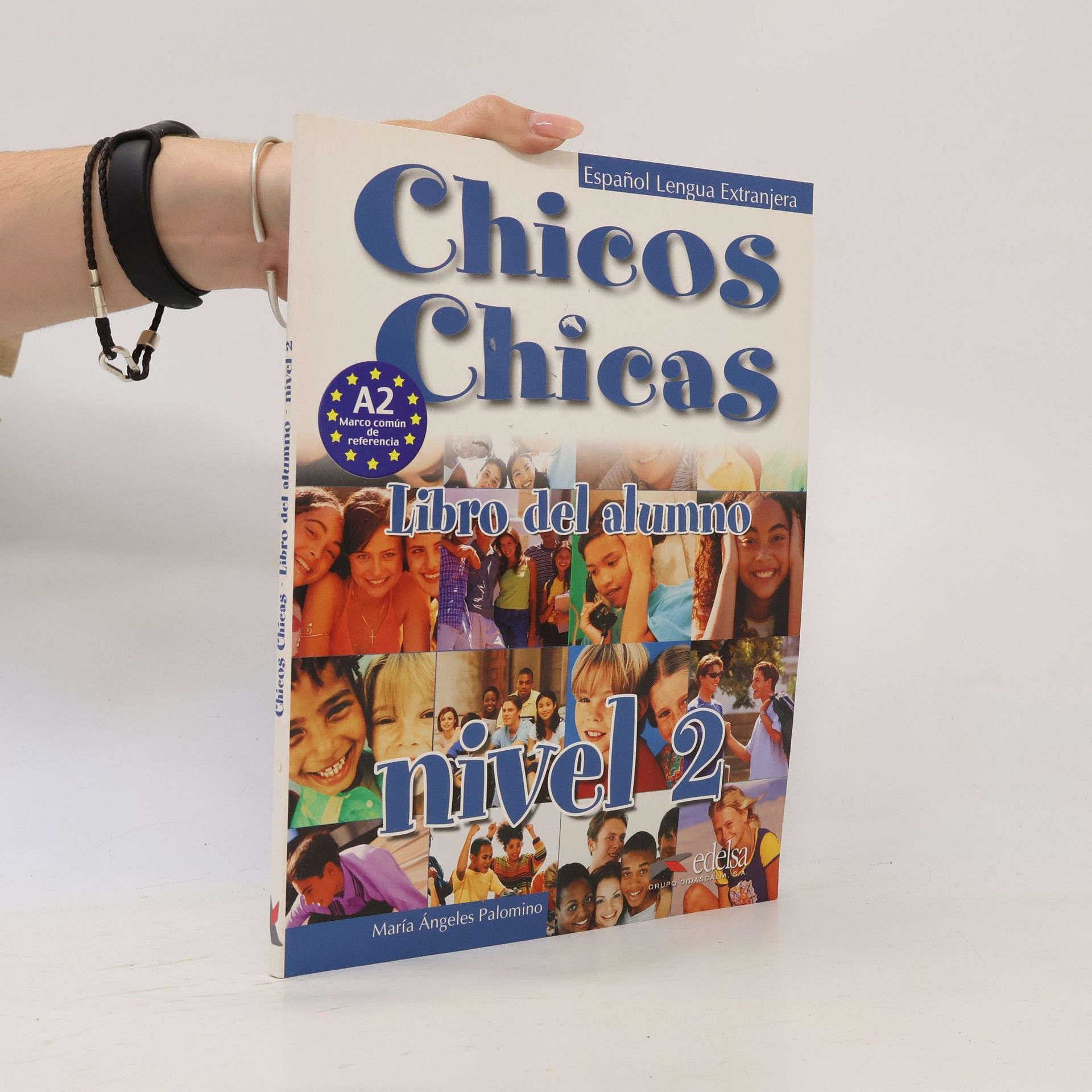 María Angeles Palomino Chicos Chicas. Libro del Alumno. Nivel 2