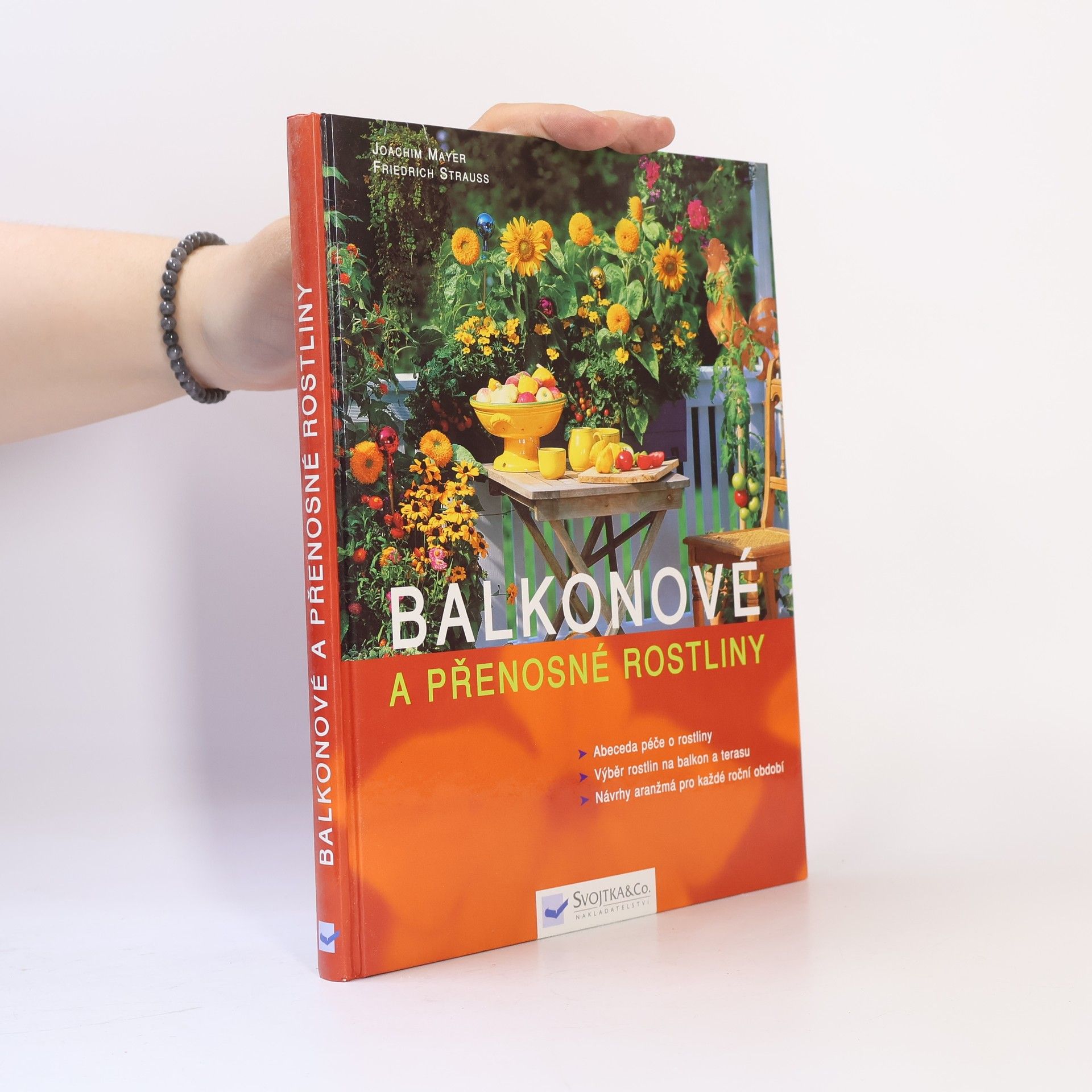 Joachim Mayer Balkonové a přenosné rostliny