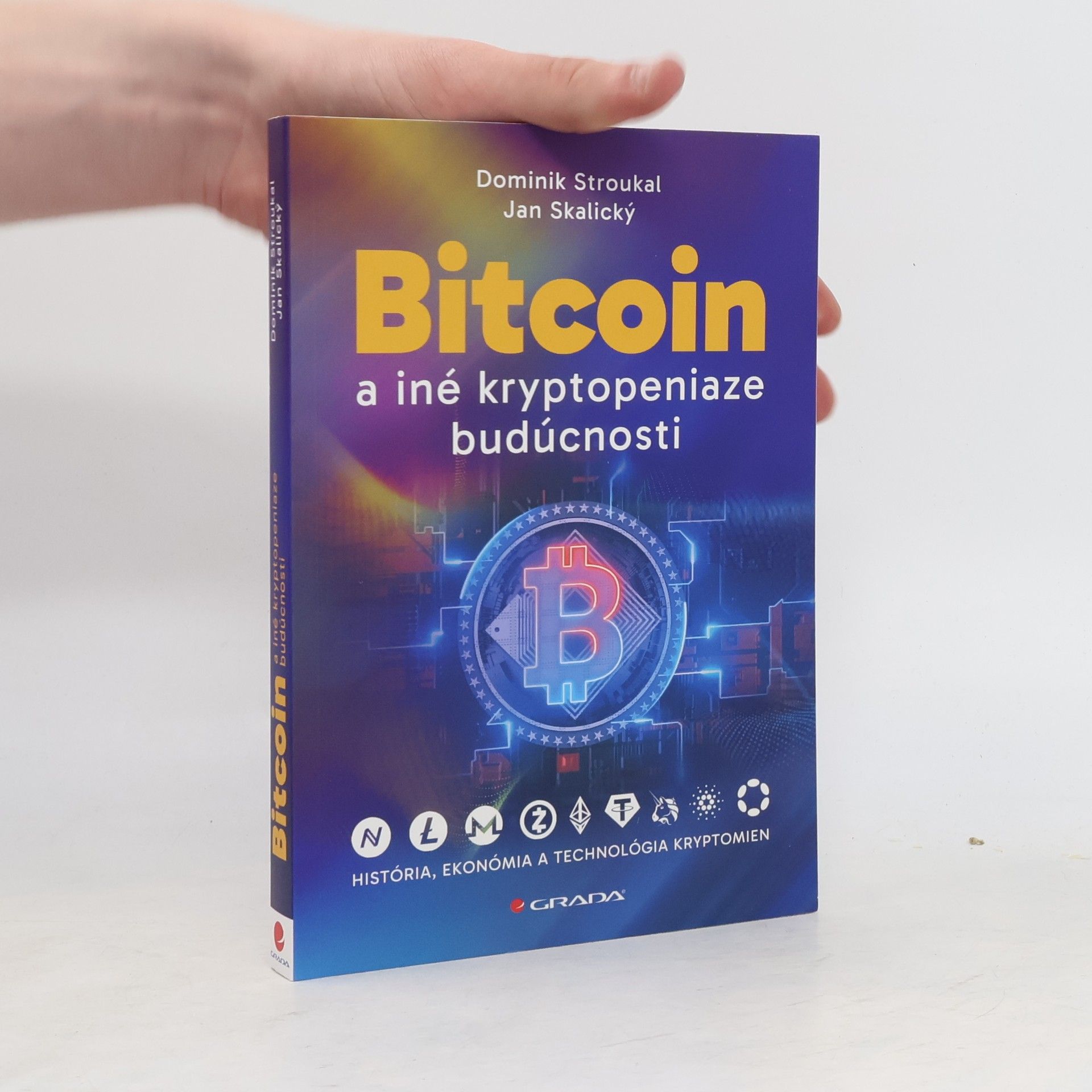 Dominik Stroukal Bitcoin a iné kryptopeniaze budúcnosti