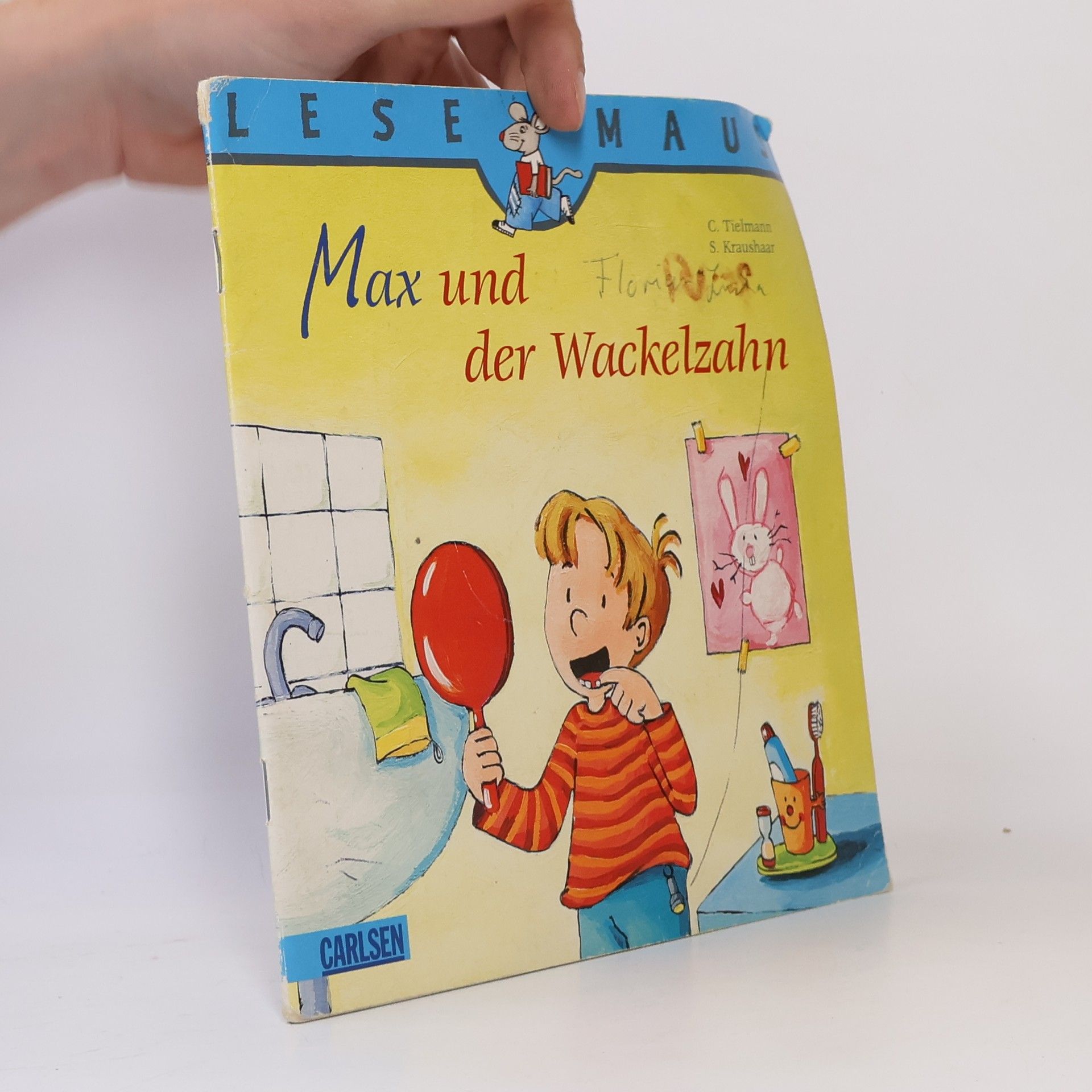 Christian Tielmann Lesemaus - 13: Max und der Wackelzahn