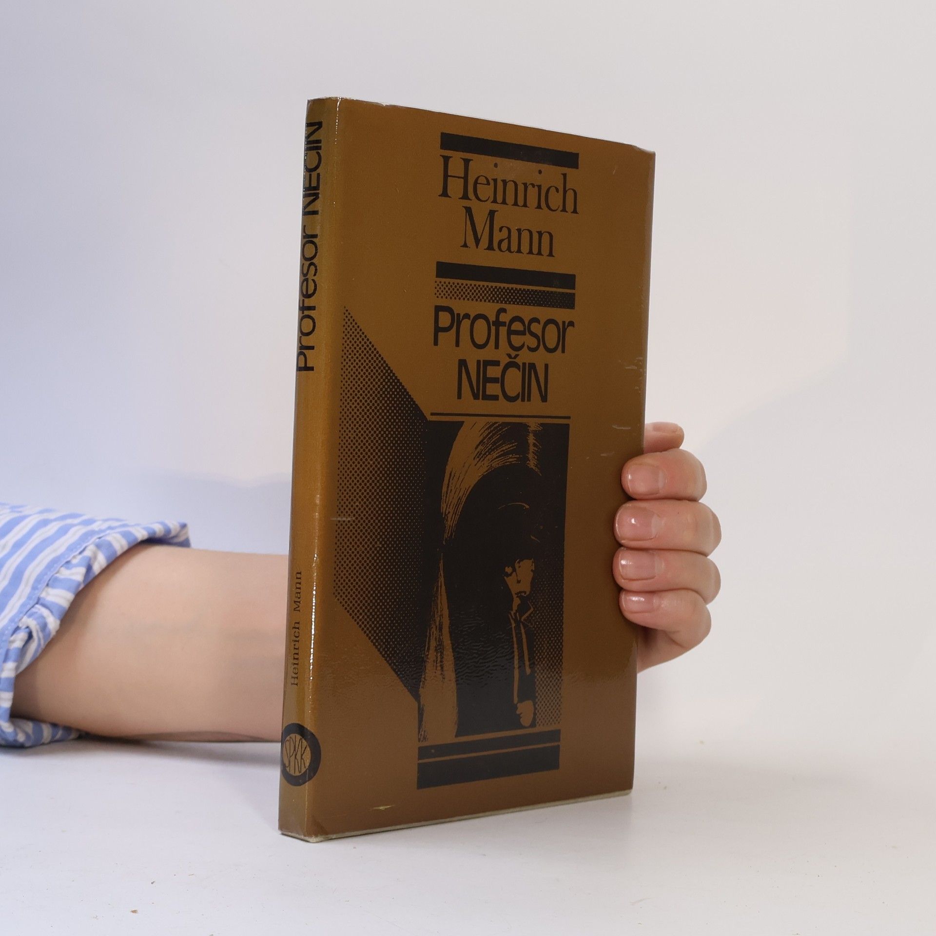 Heinrich Mann Profesor Nečin alebo koniec tyrana