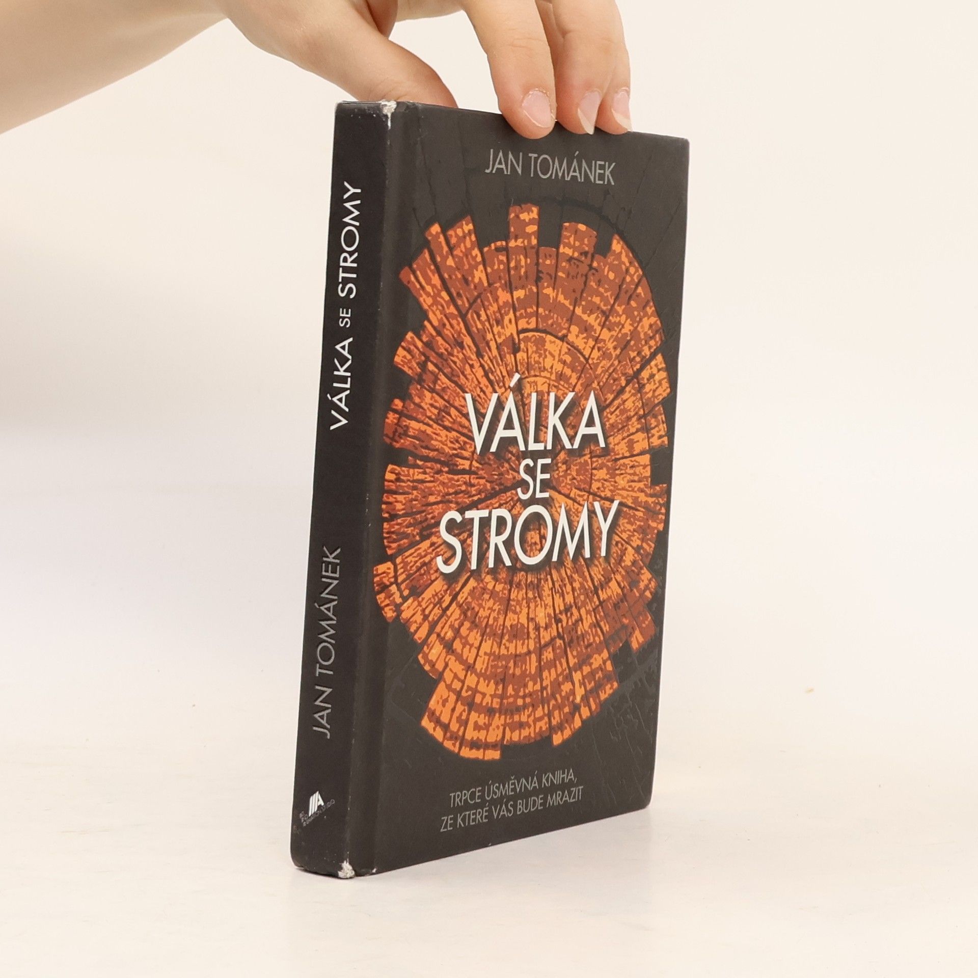 Jan Tománek Válka se stromy