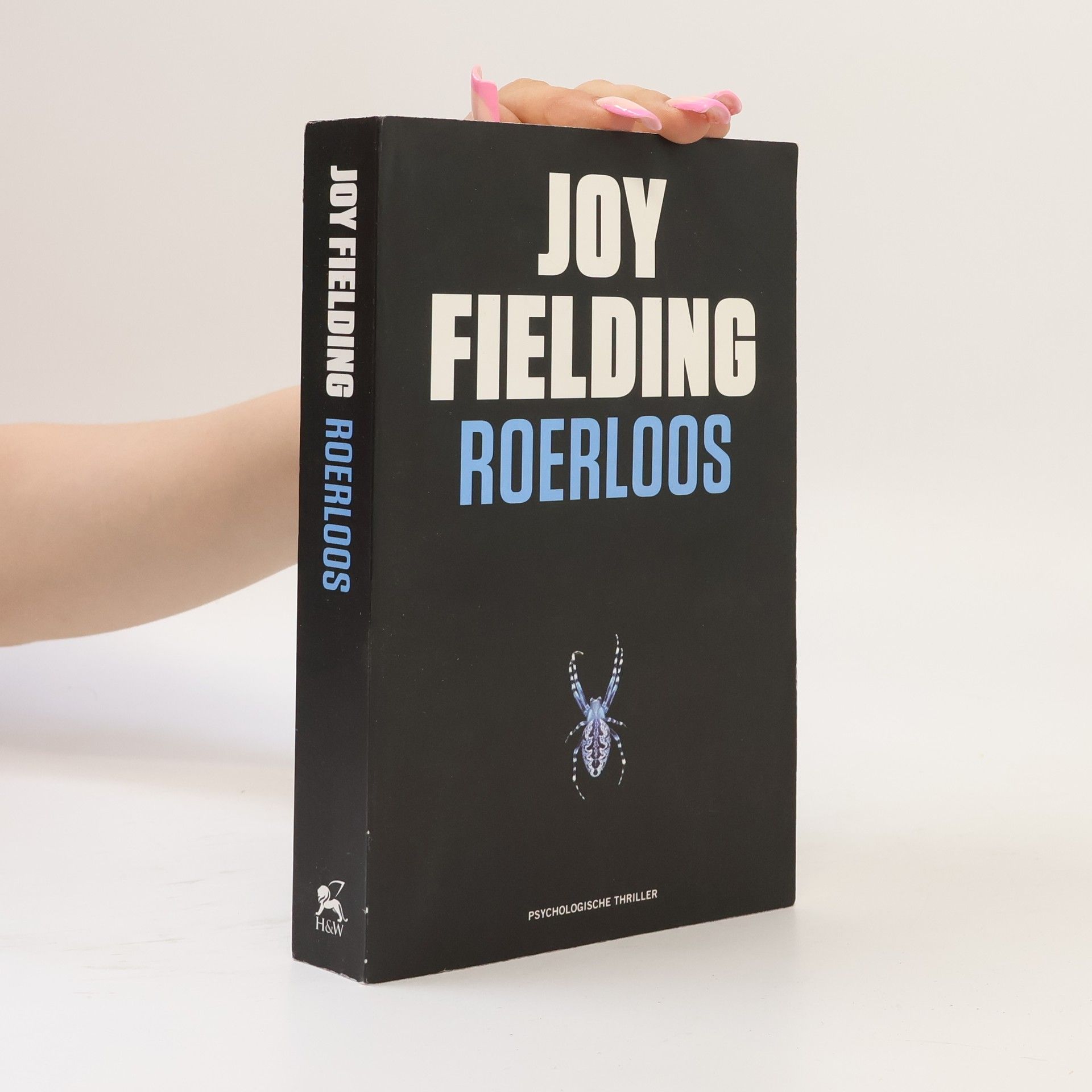 Joy Fielding Roerloos