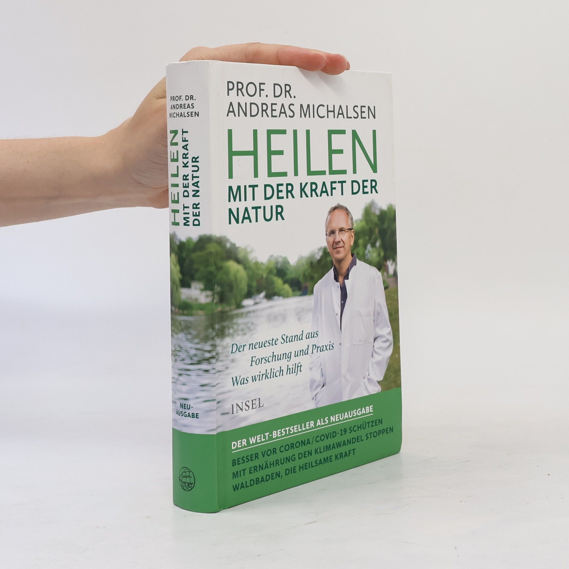 Andreas Michalsen Heilen mit der Kraft der Natur