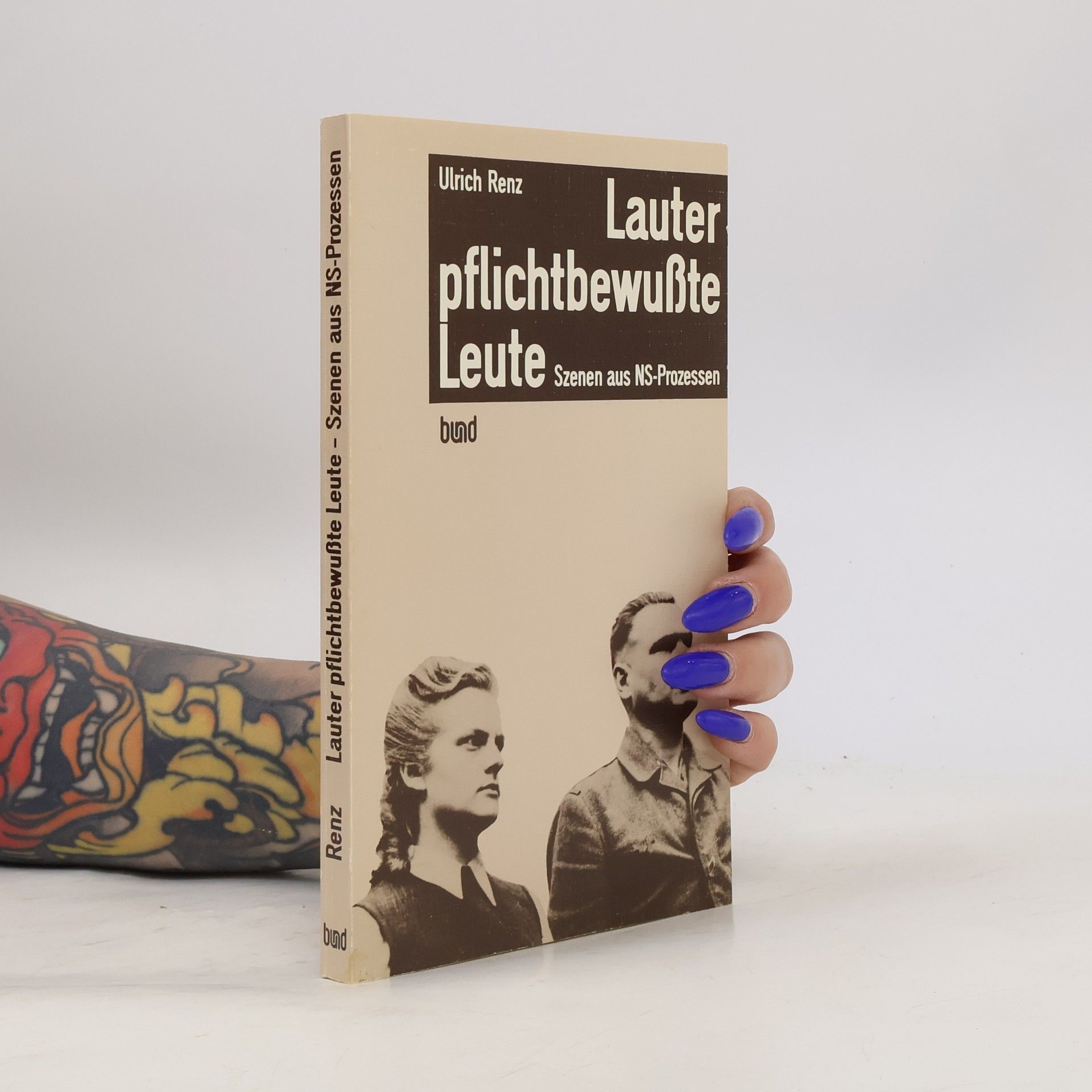 Ulrich Renz Lauter pflichtbewusste Leute