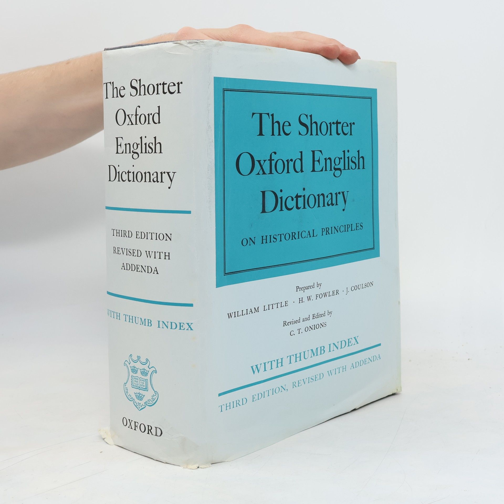 H. F. Fowler The Shorter Oxford English Dictionary on Historical Principles