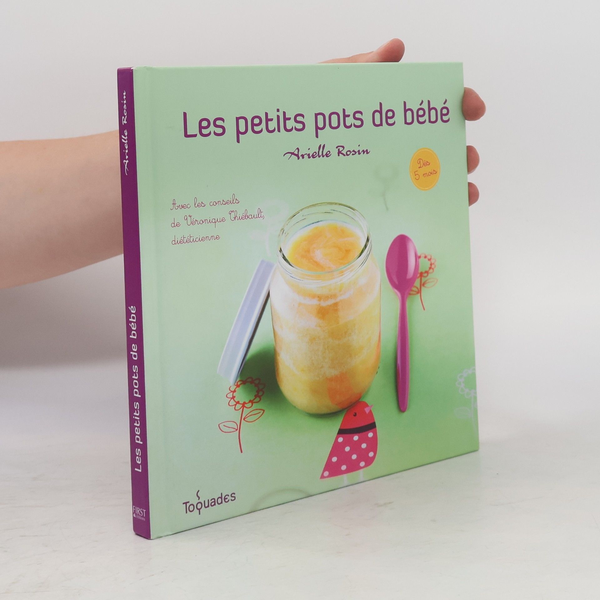 Véronique Thiébault Les toquades: Les petits pots de bébé
