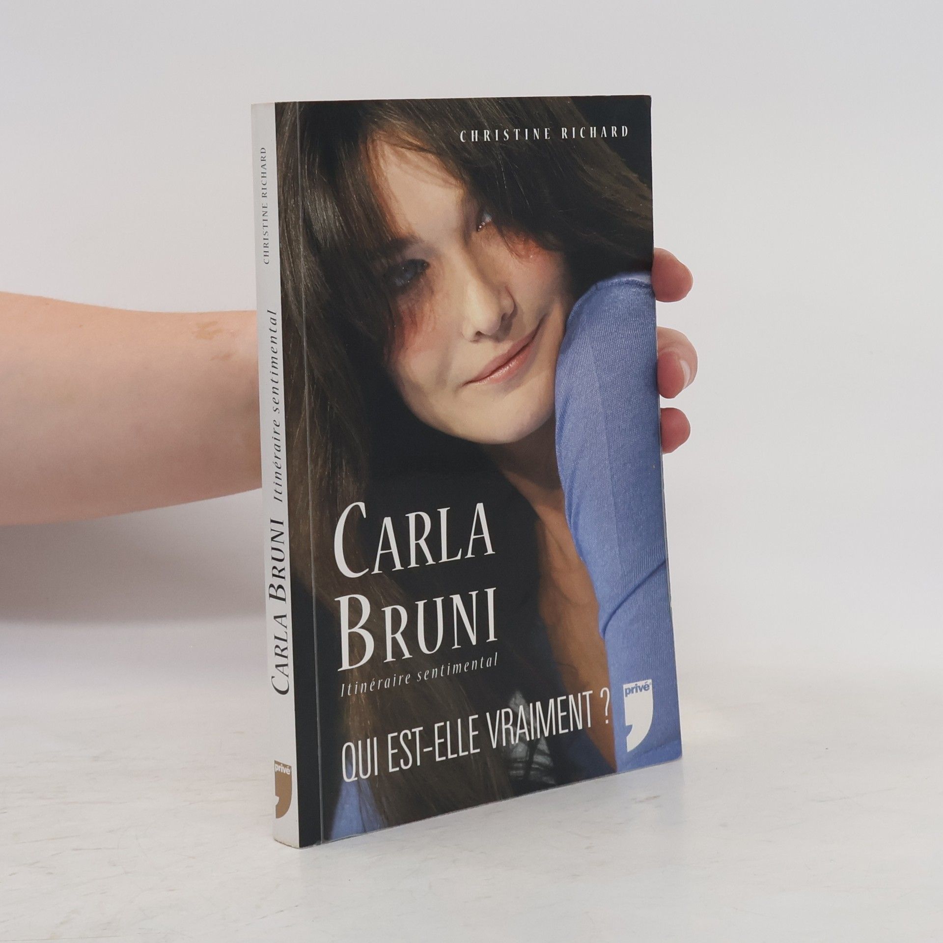 Christine Richard Carla Bruni ; itinéraire sentimental ; qui est-elle vraiment?