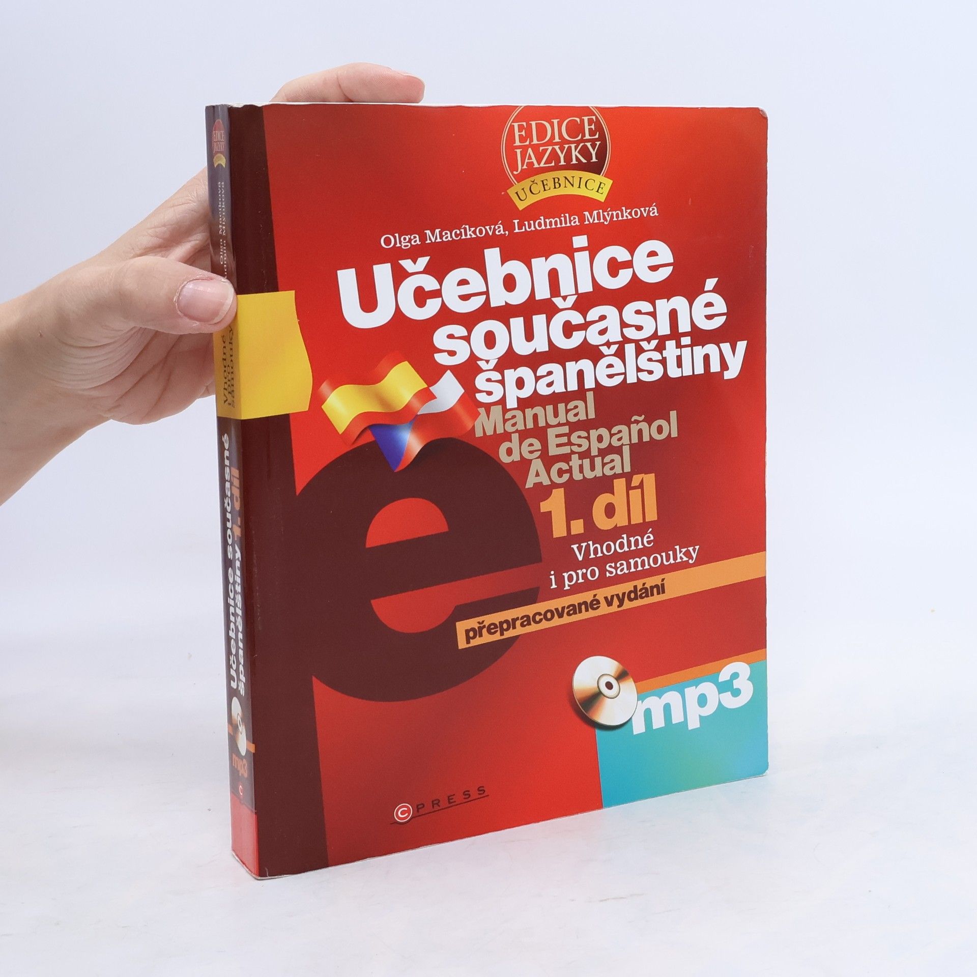 Ludmila Mlýnková Učebnice současné španělštiny 1. díl