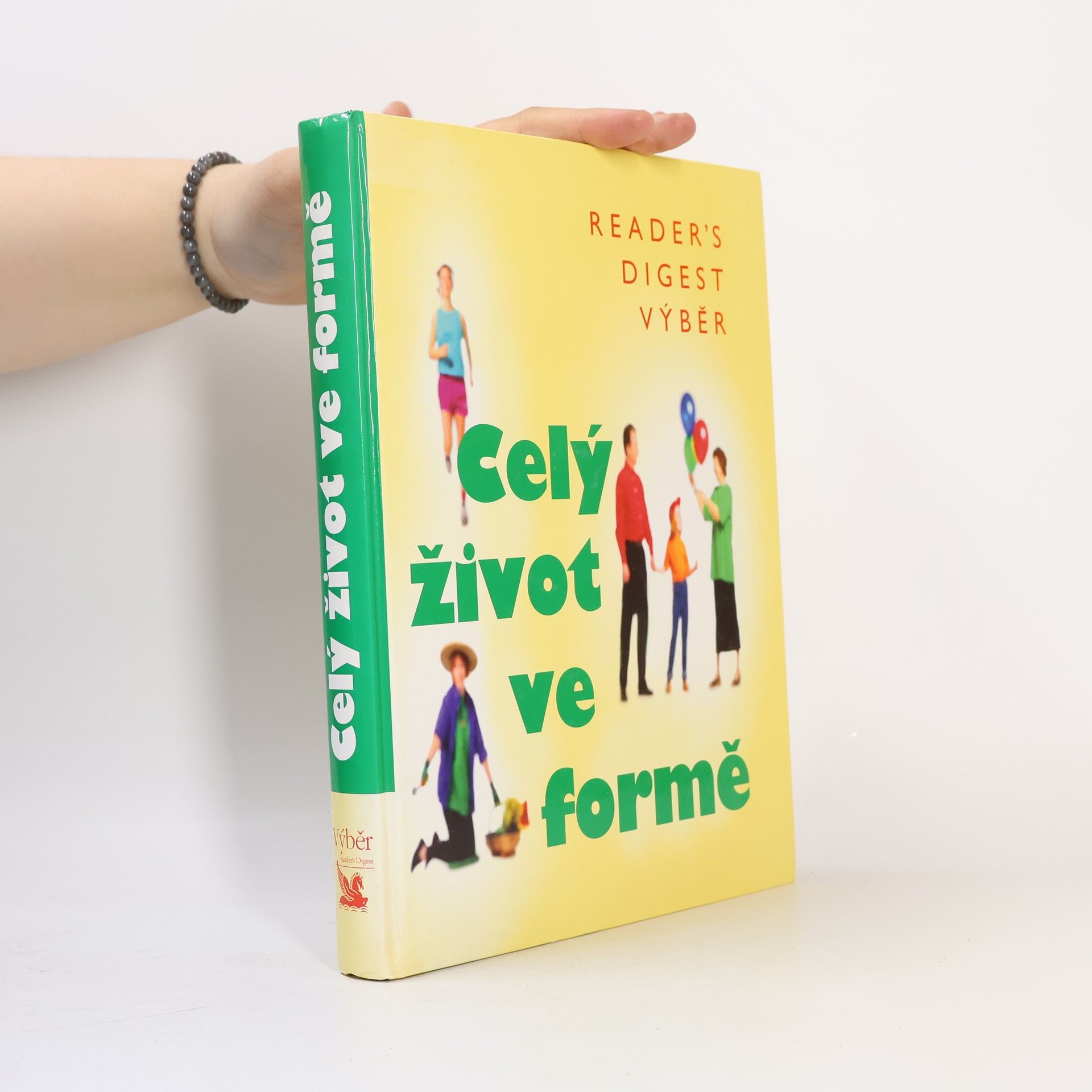 Fionna Hunter Celý život ve formě. Jak dobře vypadat a ještě lépe se cítit