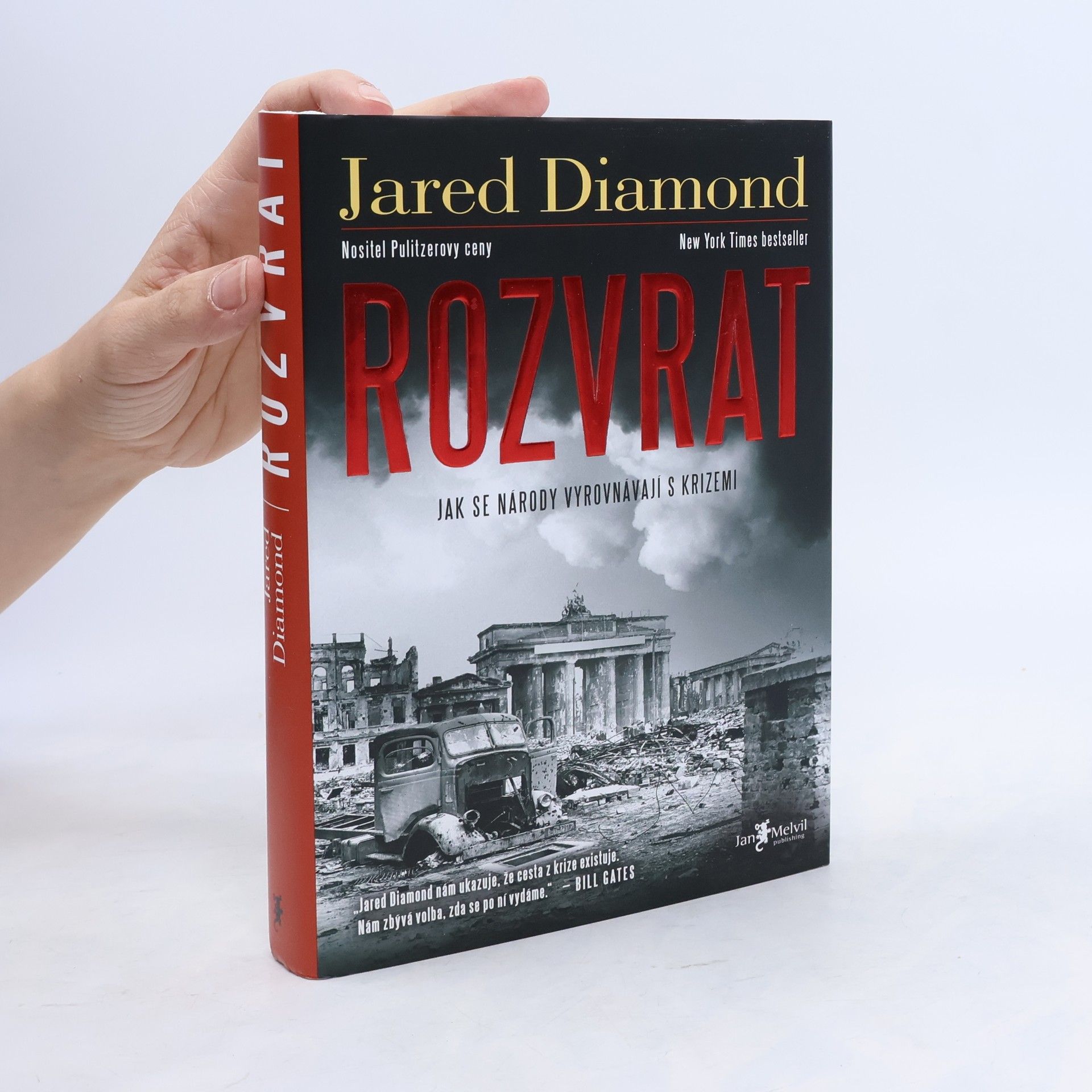 Jared Diamond Rozvrat. Jak se národy vyrovnávají s krizemi
