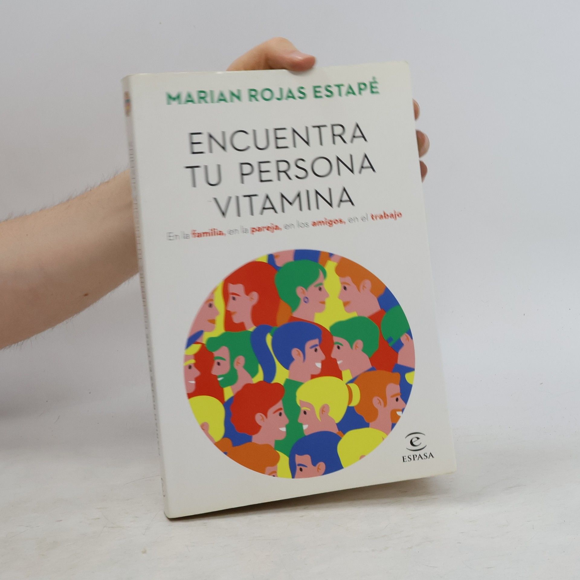 Marian Rojas Estapé Encuentra Tu Persona Vitamina