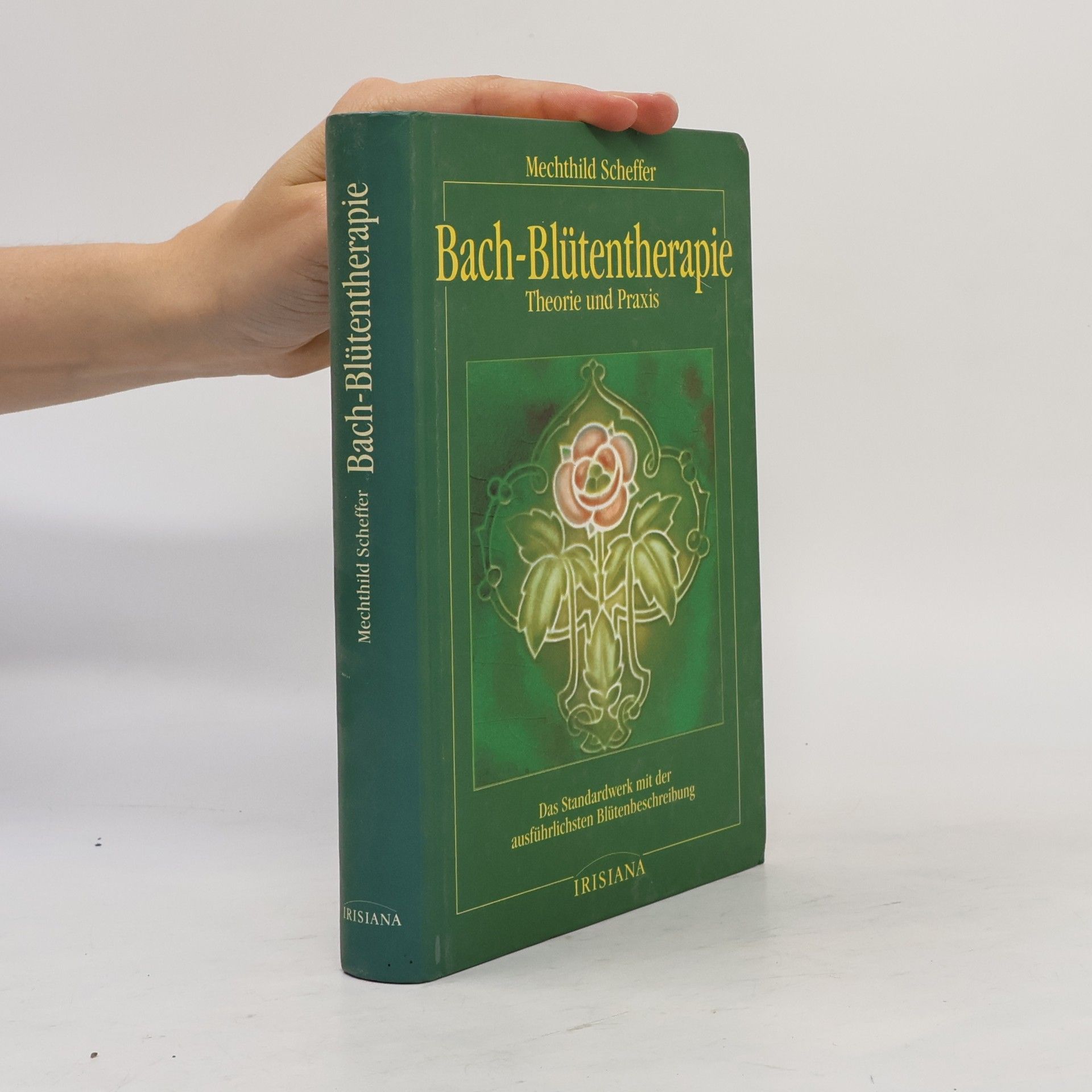 Mechthild Scheffer Bach-Blütentherapie