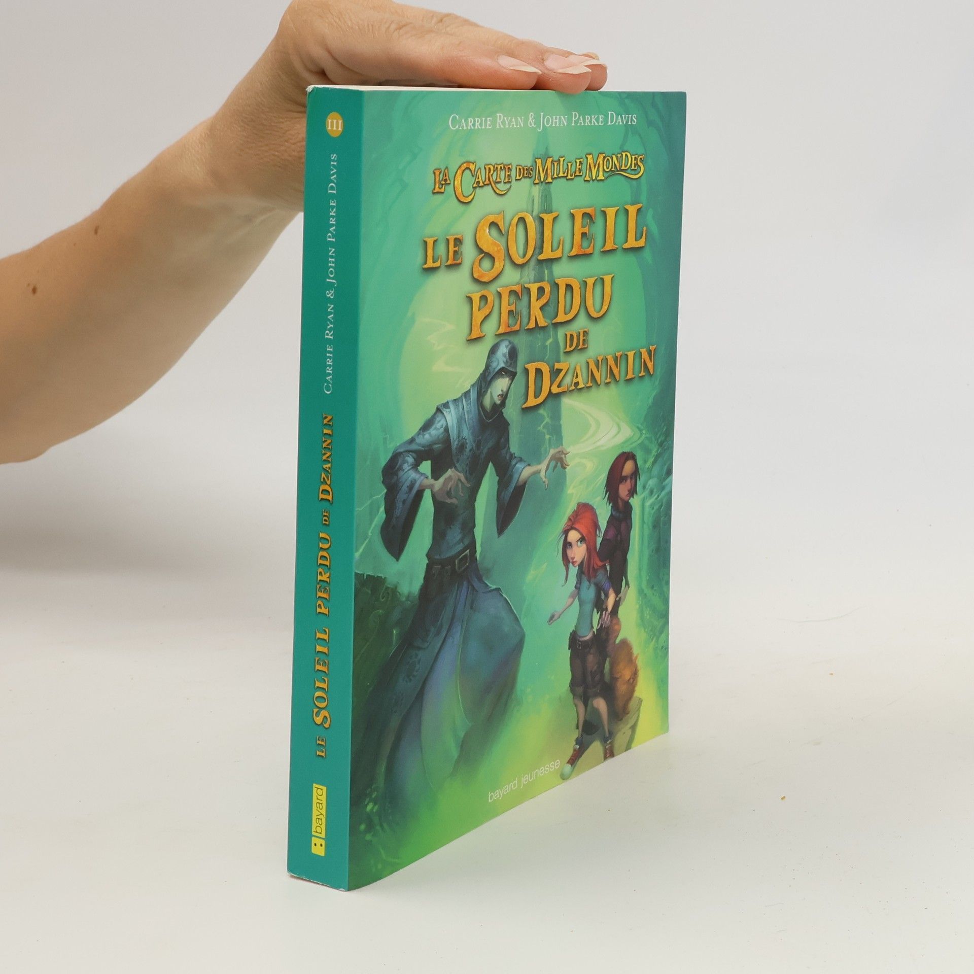 John Parke Davis La carte des mille mondes - 3: Le soleil perdu de Dzannin