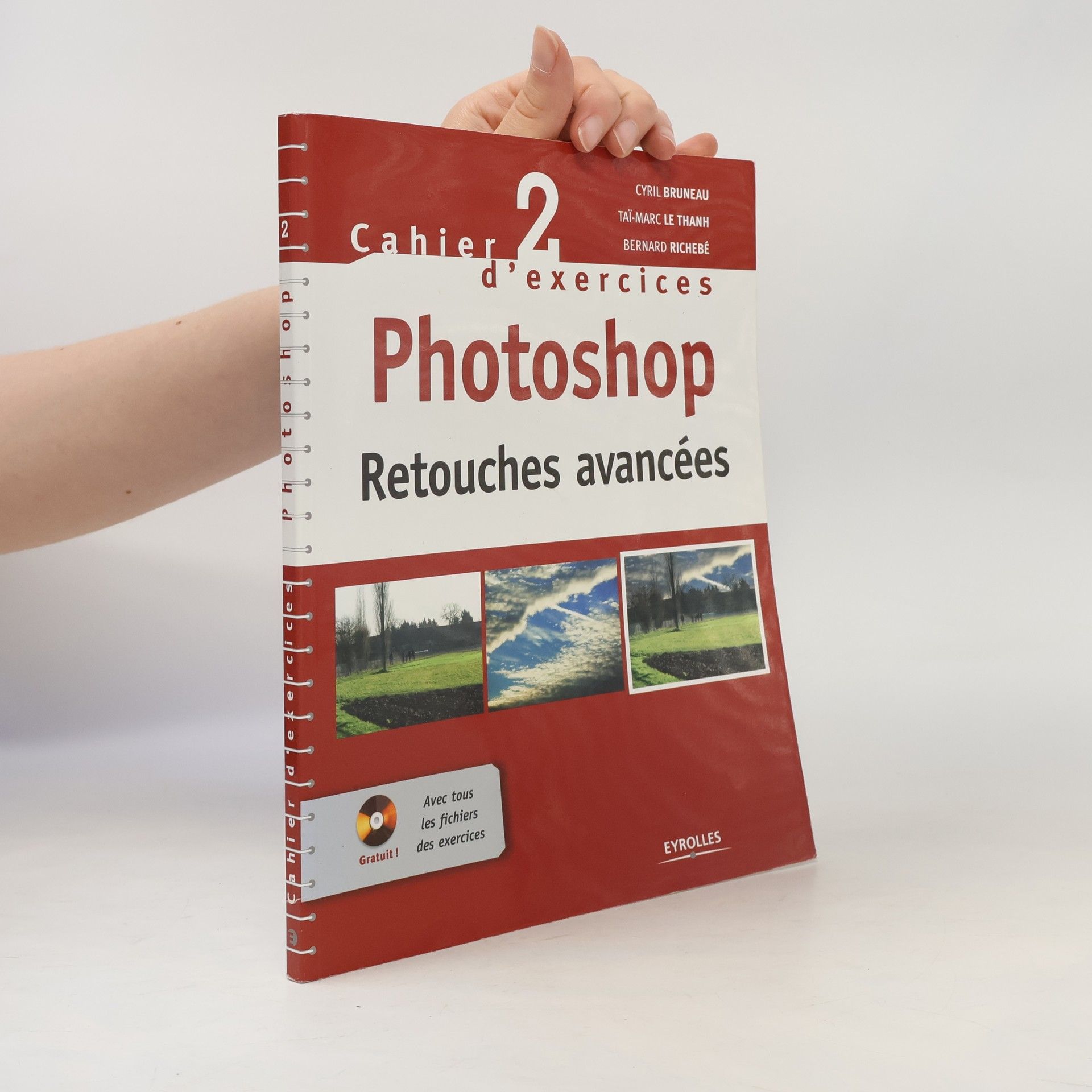 Bernard Richebé Cahier n° 2 d'exercices Photoshop