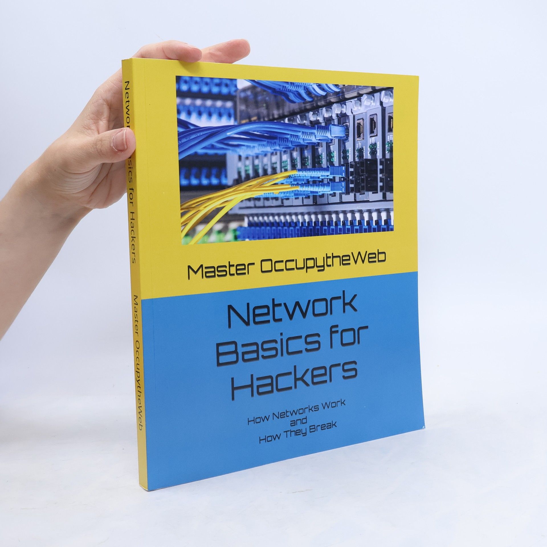 Master OccupytheWeb Network Basics for Hackers