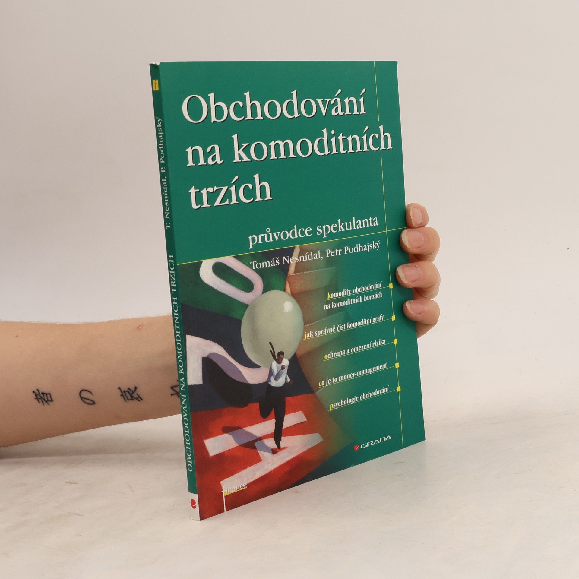 Tomáš Nesnídal Obchodování na komoditních trzích