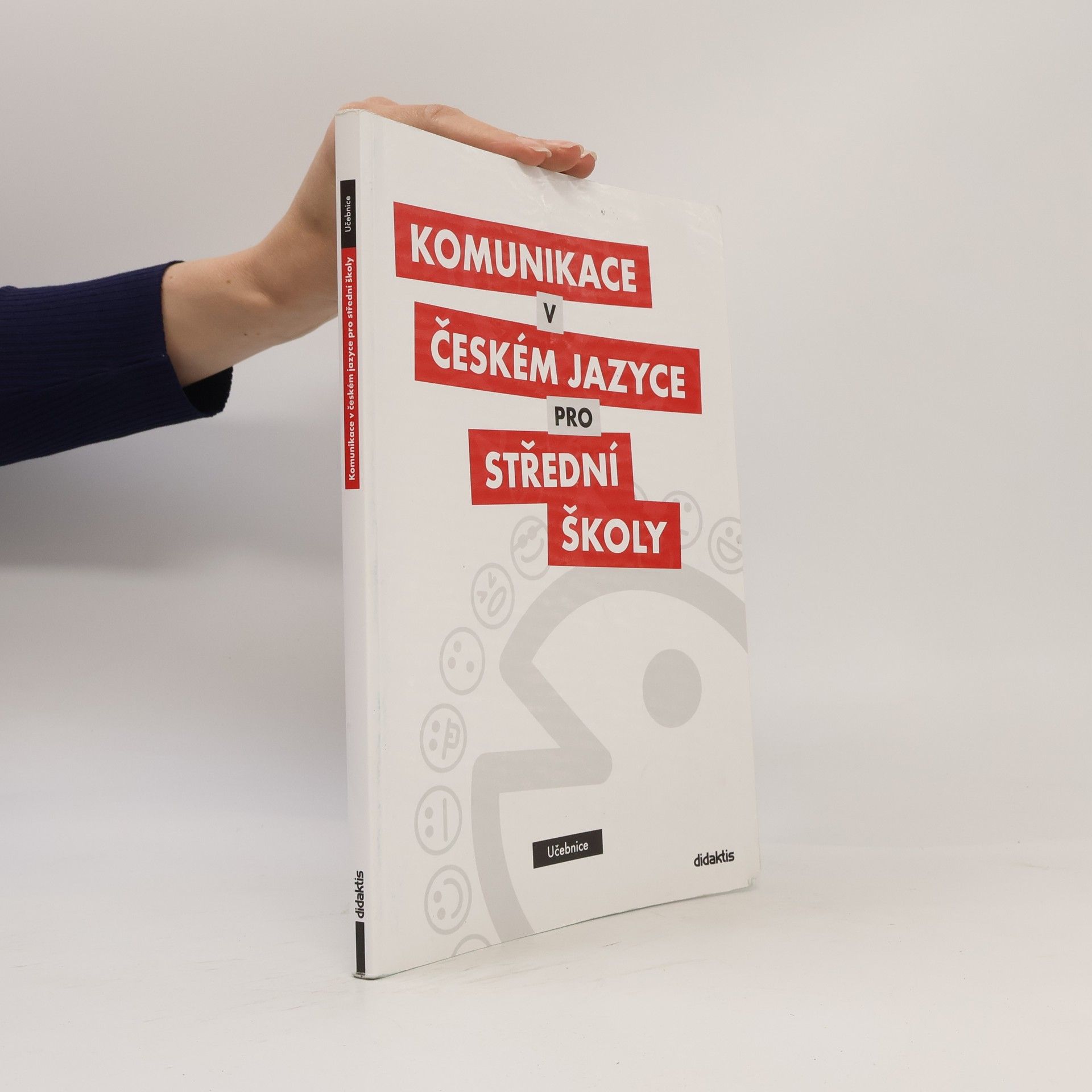 Olga Čelišová Komunikace v českém jazyce pro střední školy