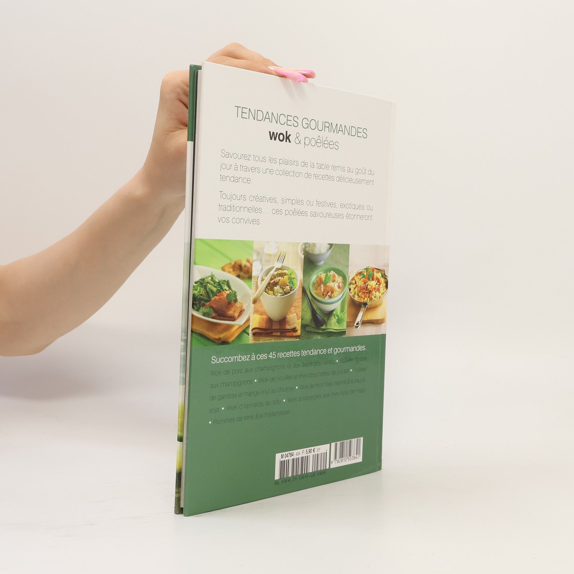 Tendances gourmandes - 24: Wok & Poêlées