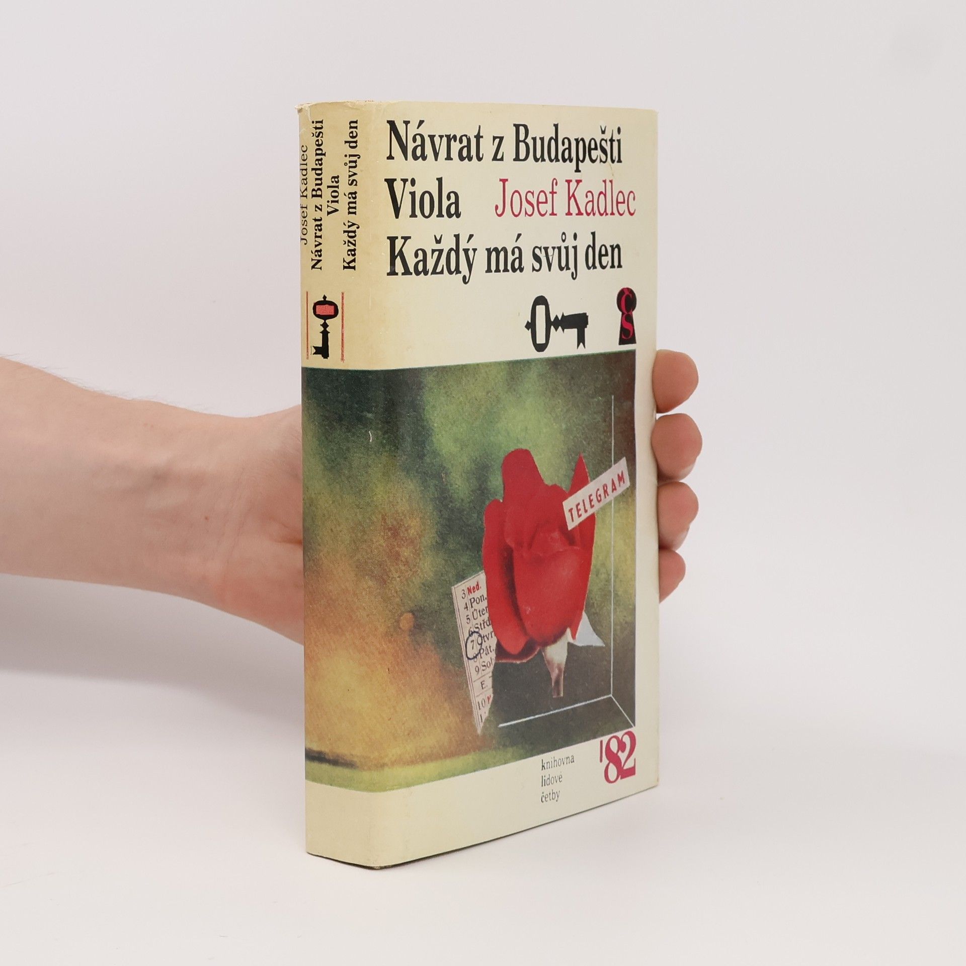 Návrat z Budapešti. Viola. Každý má svůj den