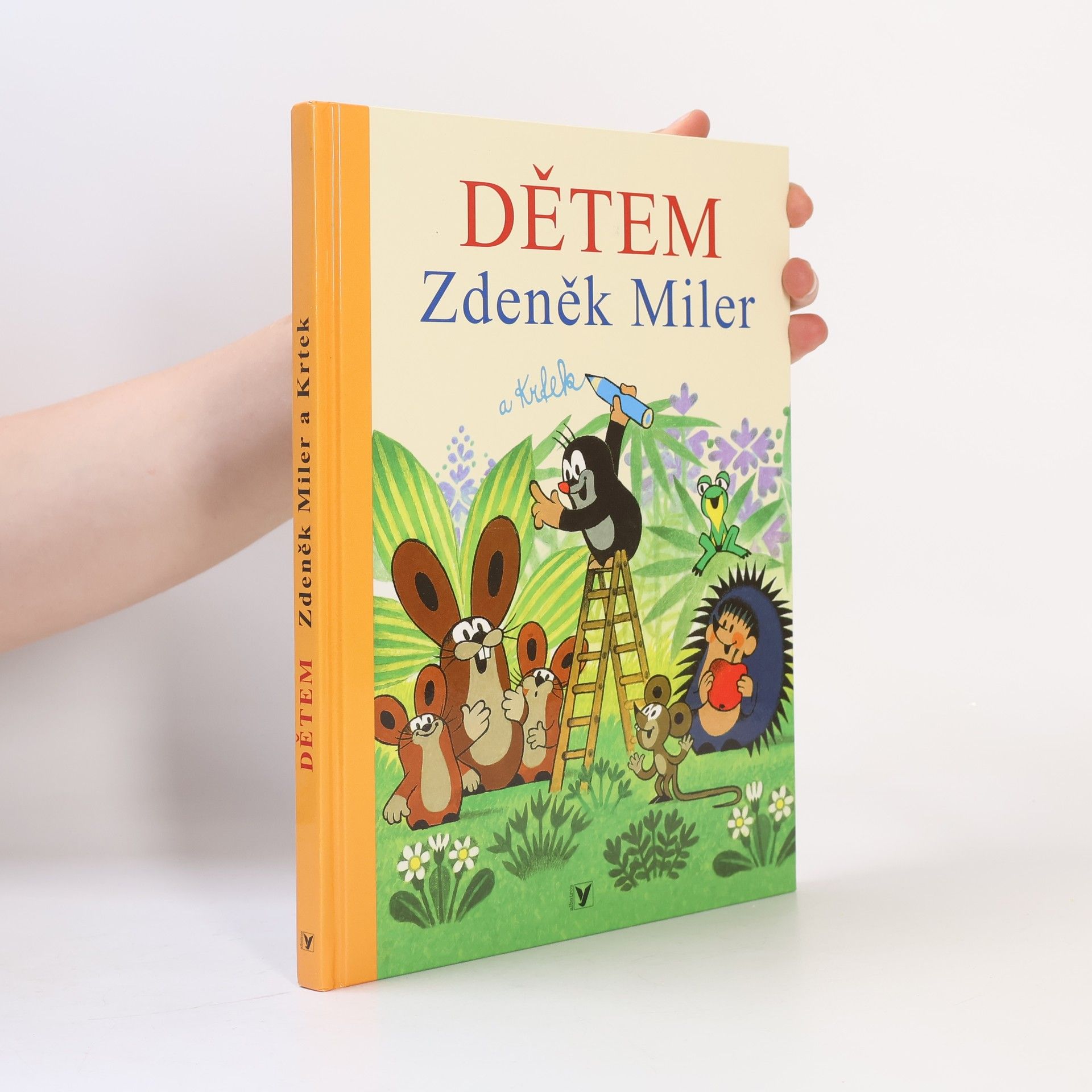 Hana Doskočilová Dětem Zdeněk Miler a Krtek