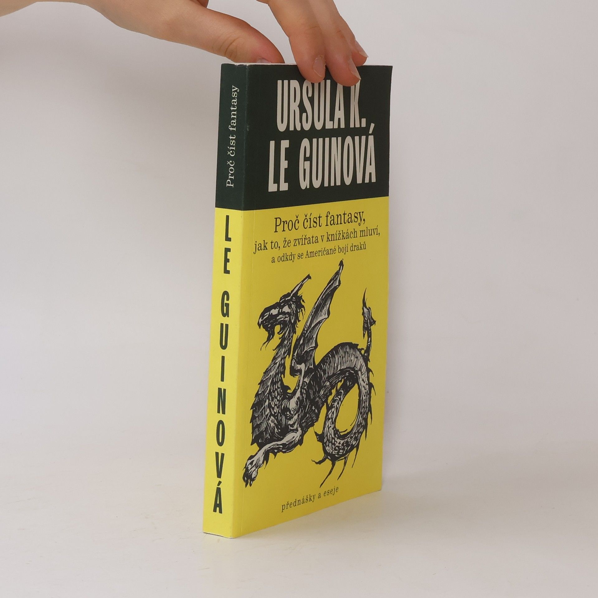 Ursula K. Le Guin Proč číst fantasy, jak to, že zvířata v knížkách mluví, a odkdy se Američané bojí draků