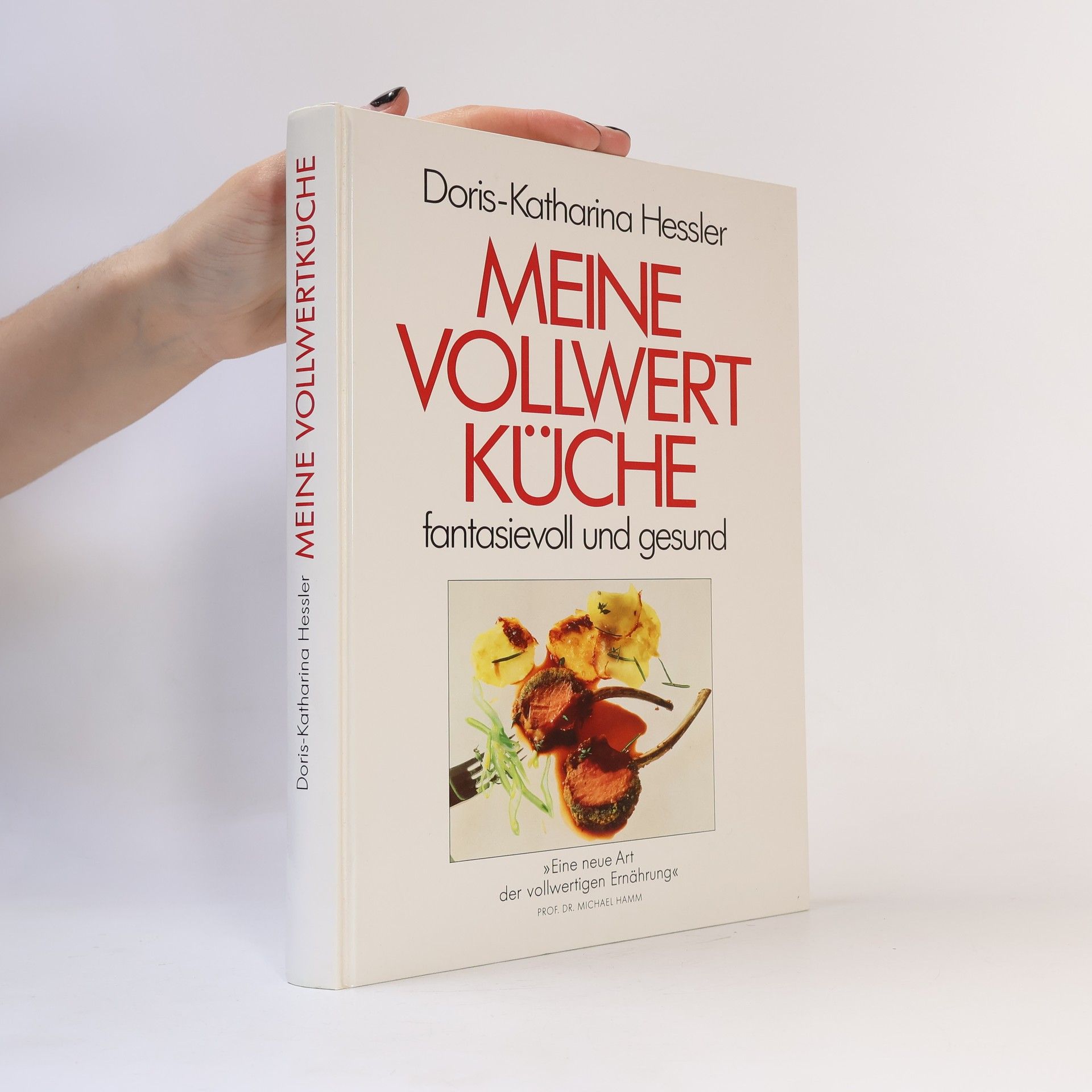 Doris Katharina Hessler Meine Vollwert Küche