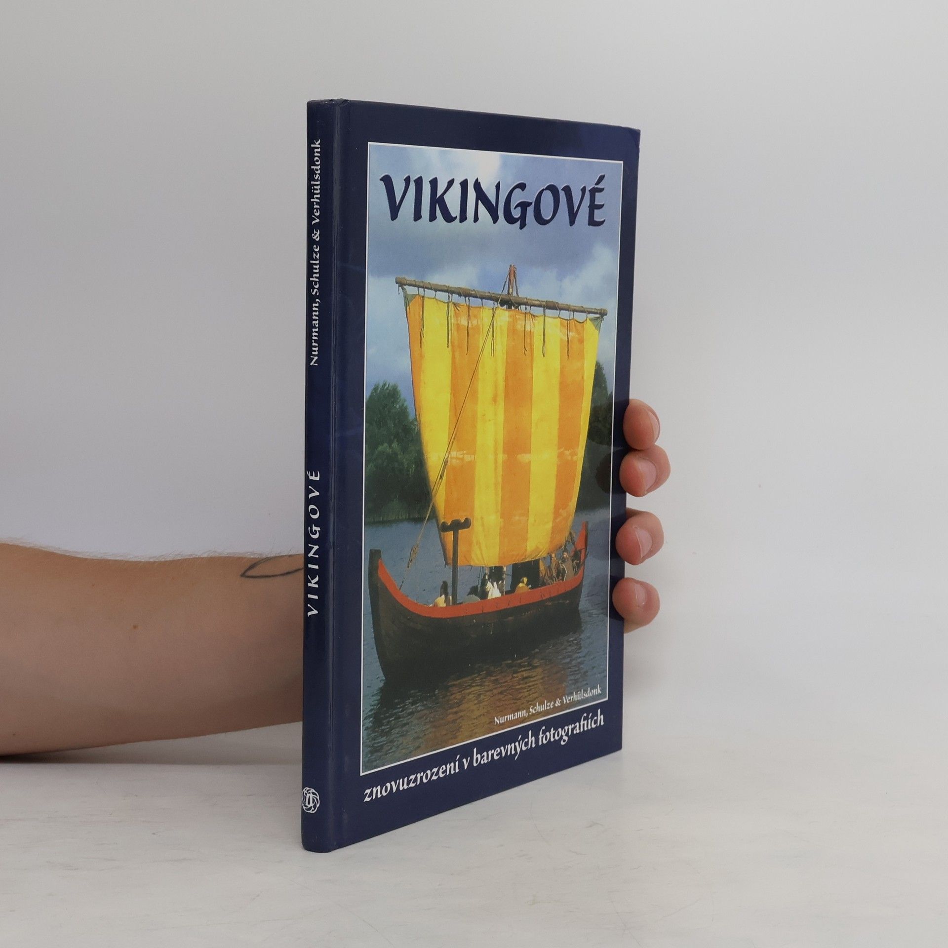 Torsten Verhülsdonk Vikingové. Znovuzrození v barevných fotografiích