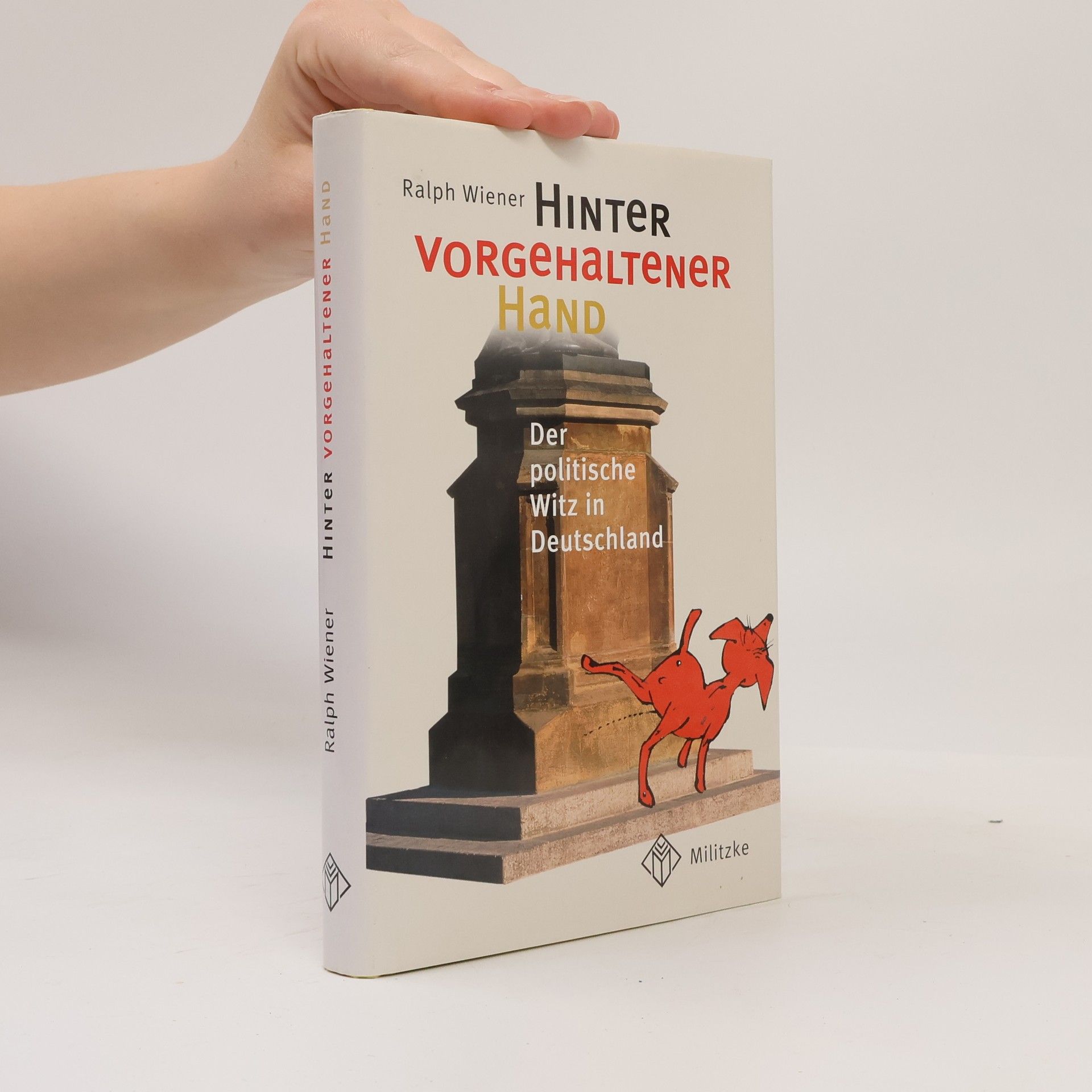 Ralph Wiener Hinter vorgehaltener Hand
