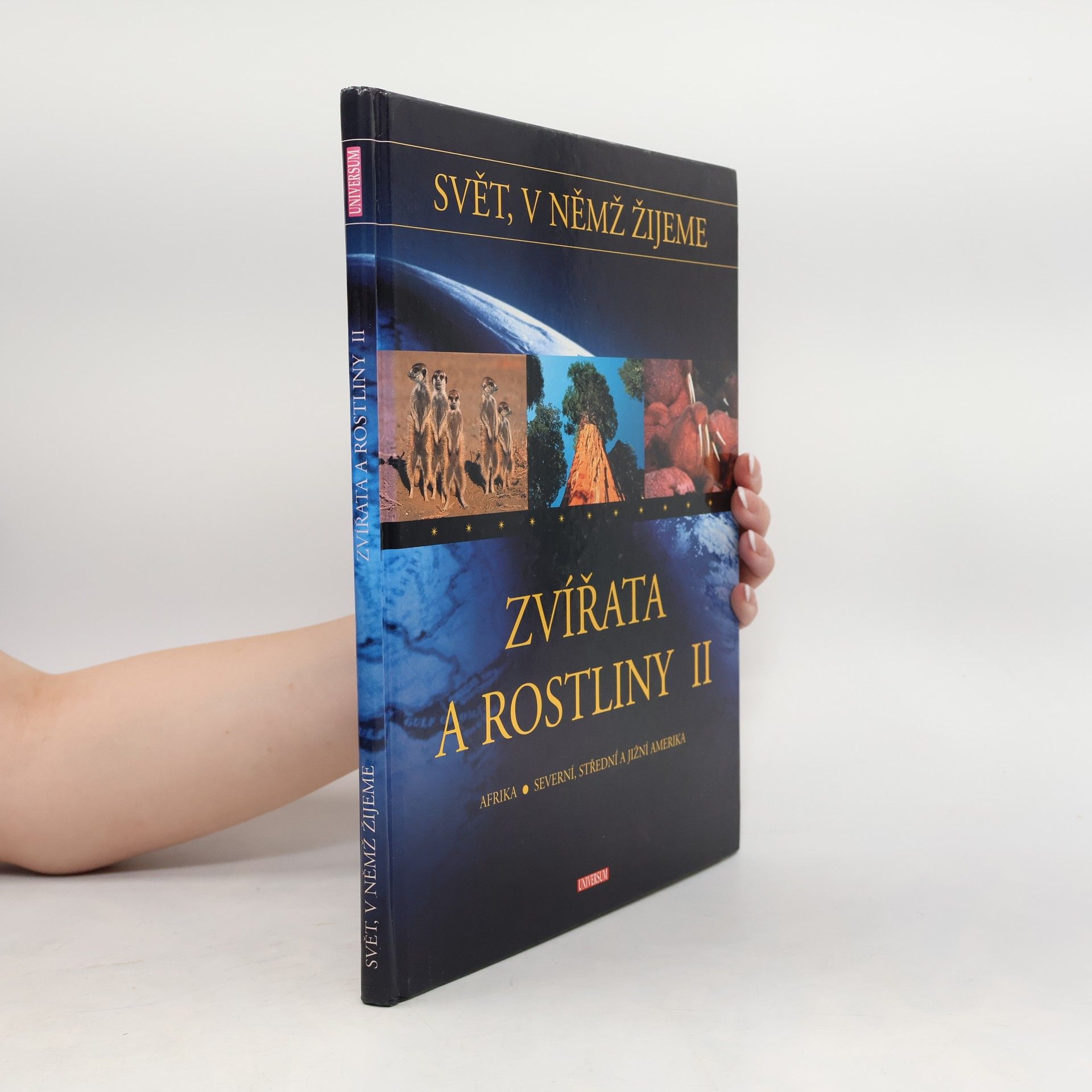 Leo Sigmund Zvířata a rostliny II: Afrika, Severní, Střední a Jižní Amerika