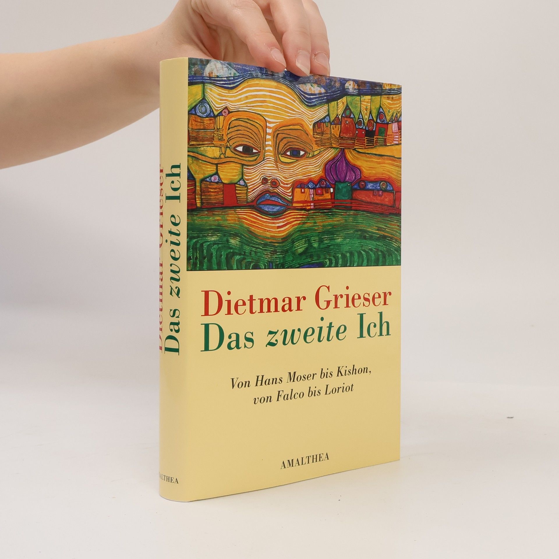 Dietmar Grieser Das zweite Ich