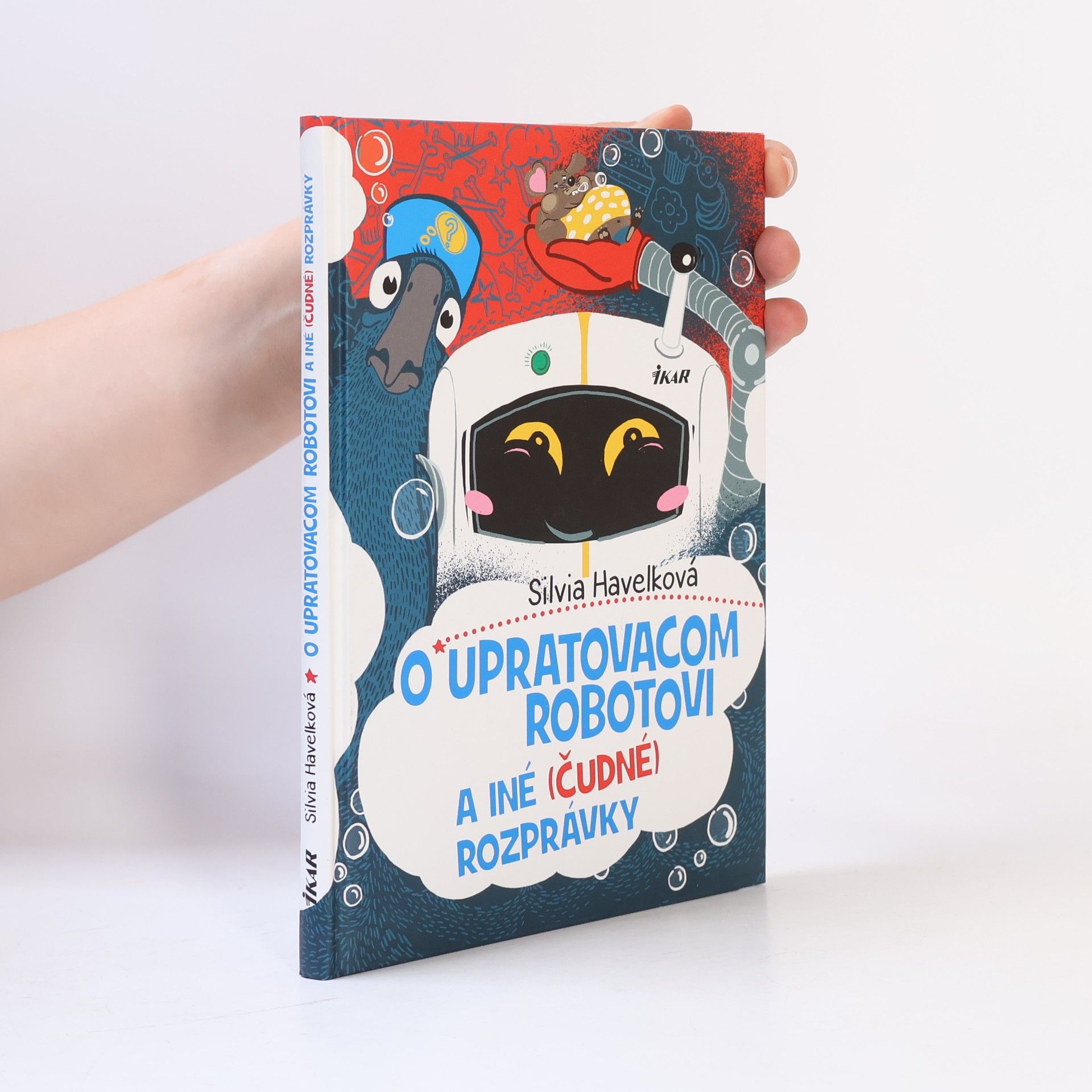 Emília Jesenská O upratovacom robotovi a iné (čudné) rozprávky