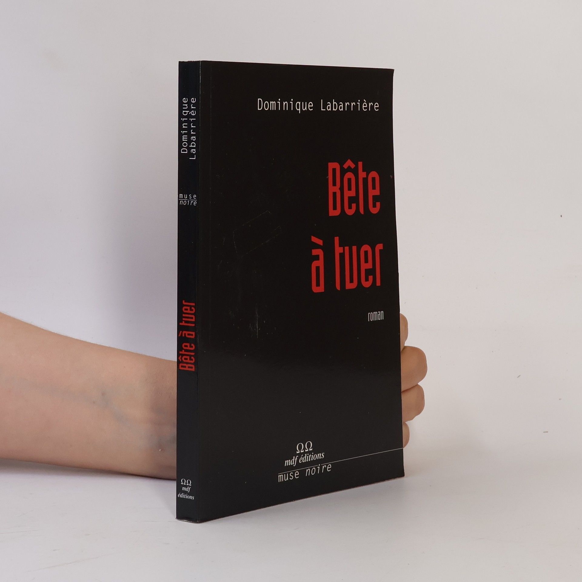 Dominique Labarrière Bête à tuer