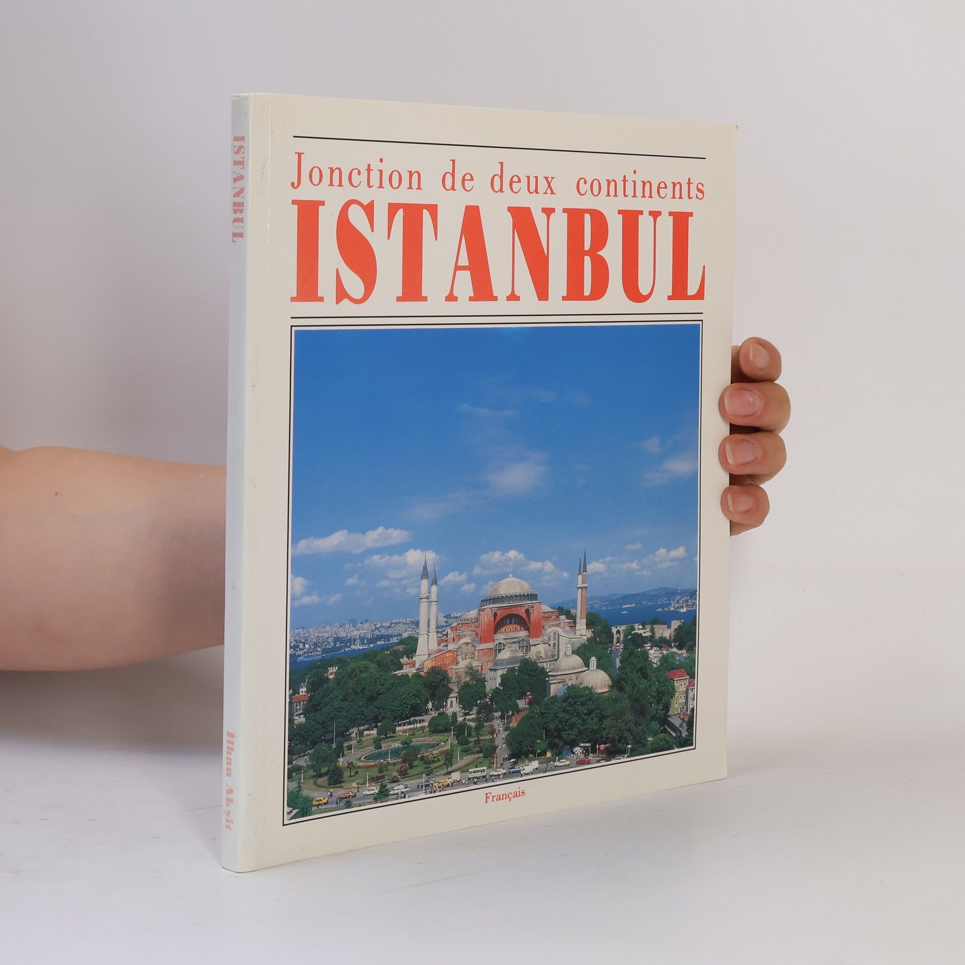AA.VV. Jonction de deux continents Istanbul