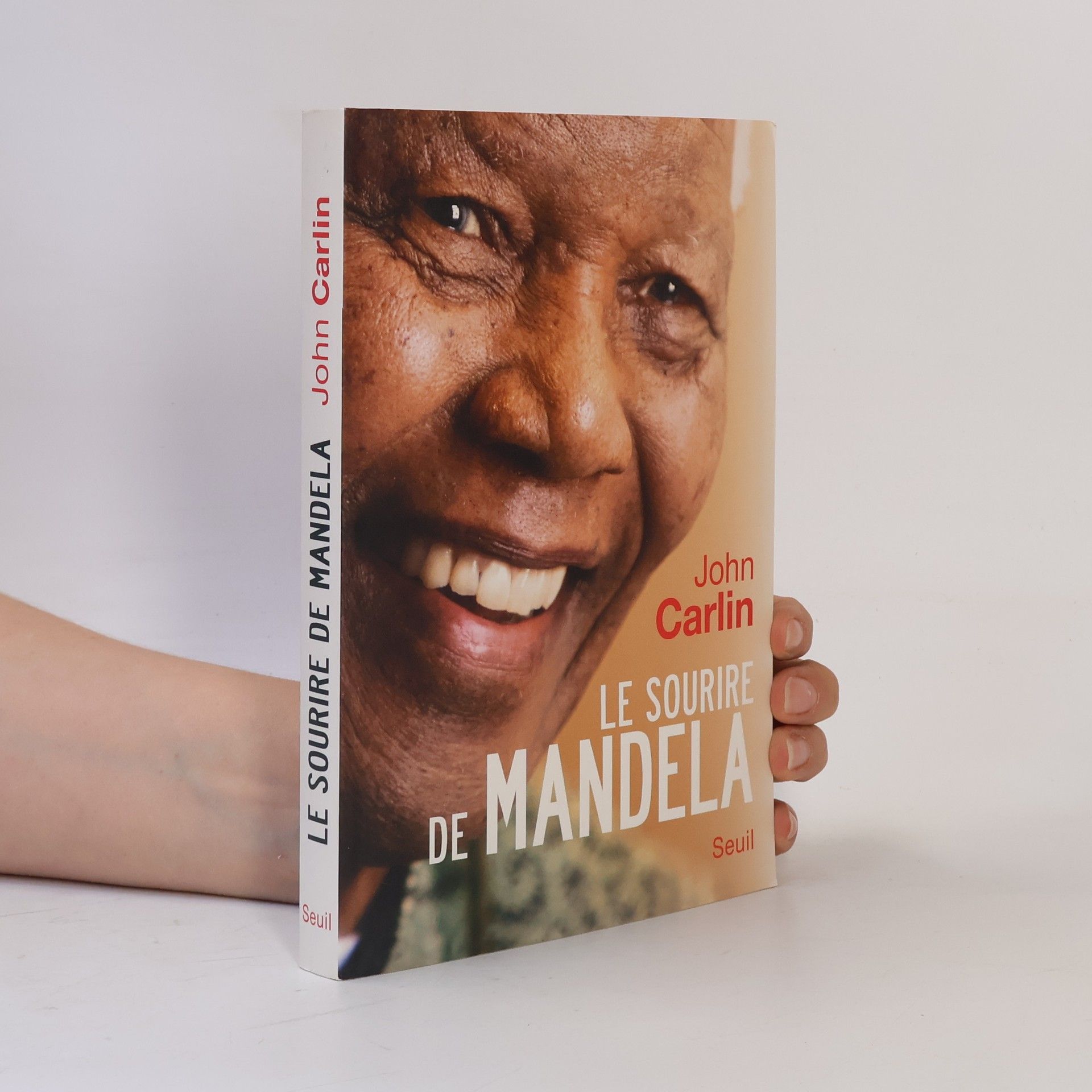 John Carlin Le Sourire de Mandela
