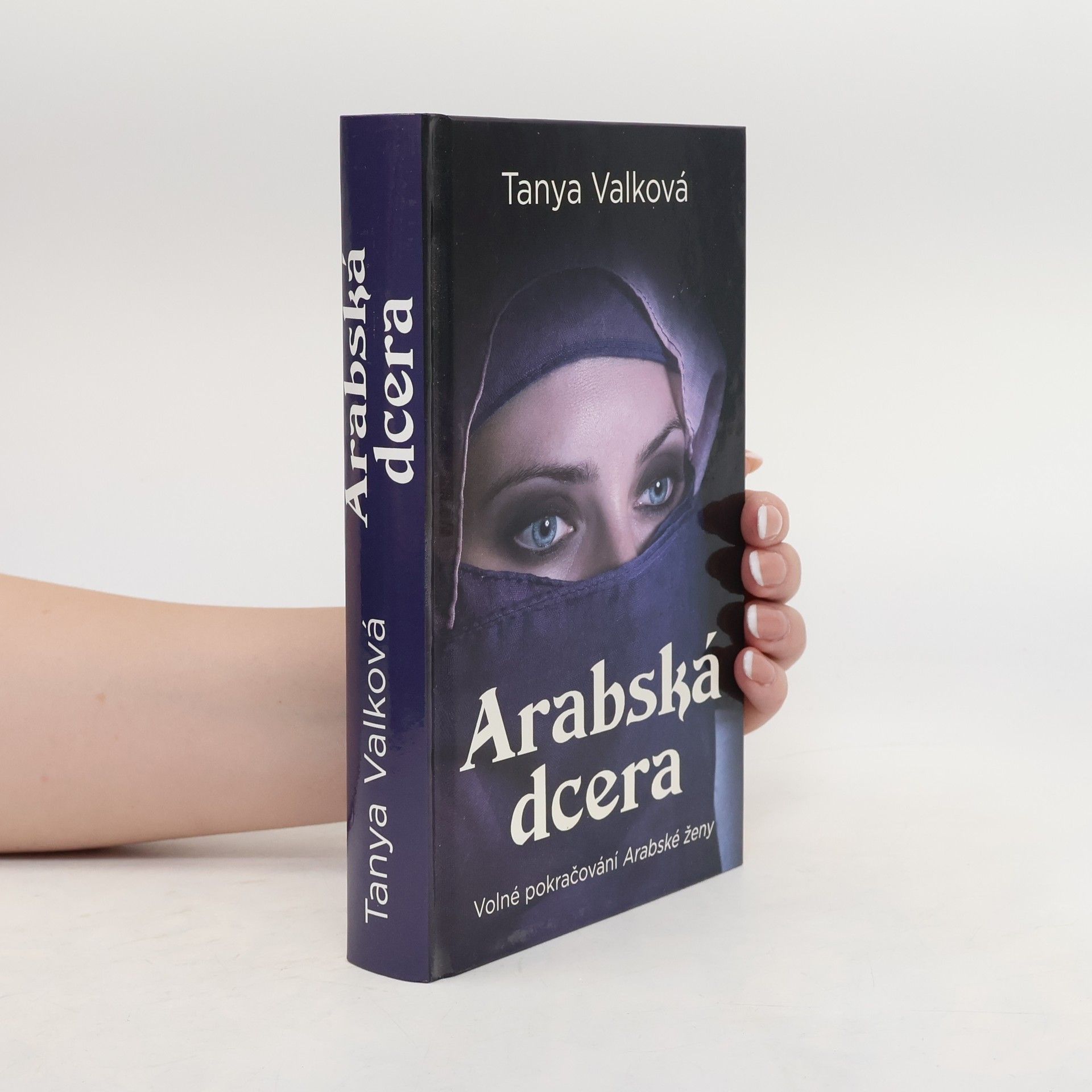 Tanya Valková Arabská dcera