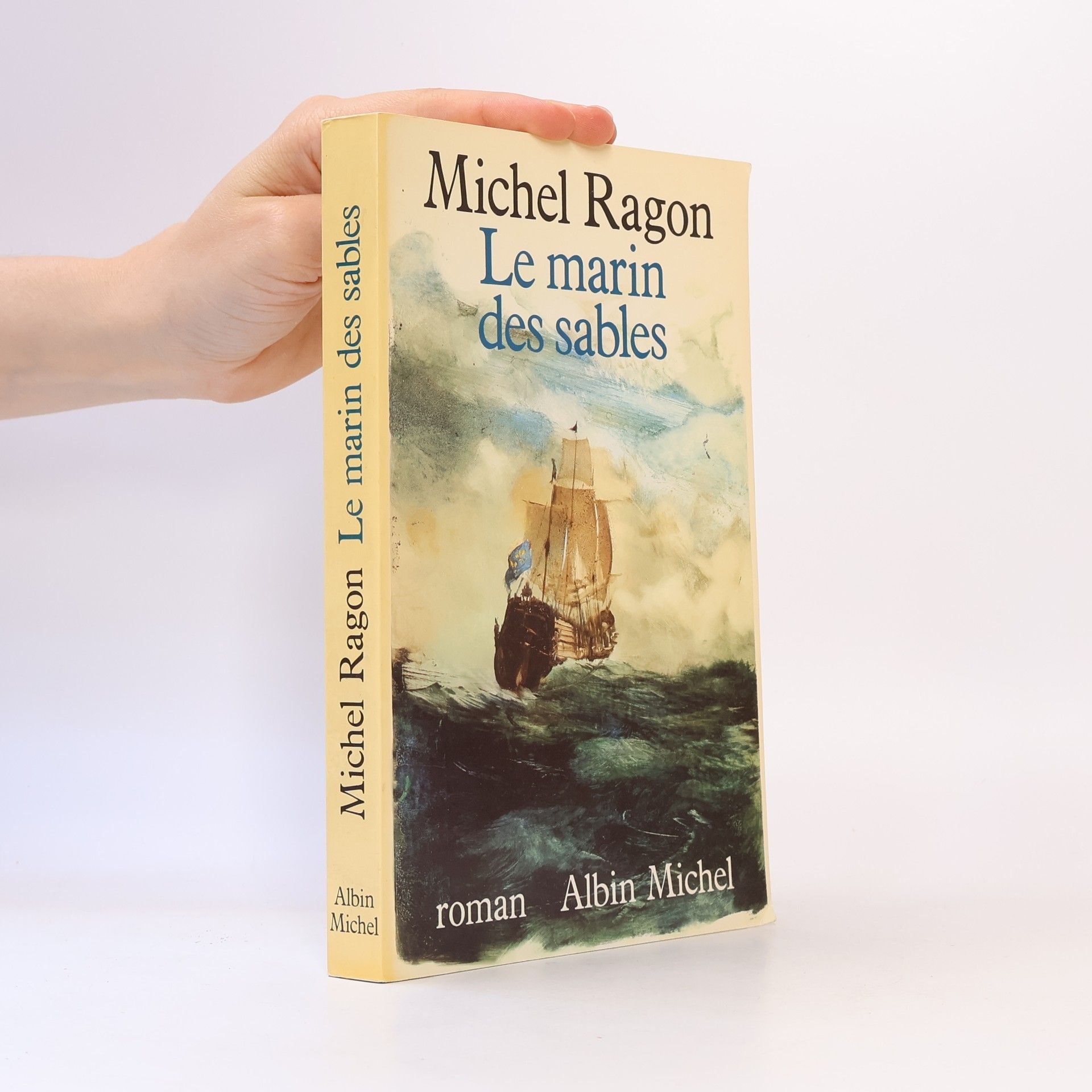 Michel Ragon Le marin des sables