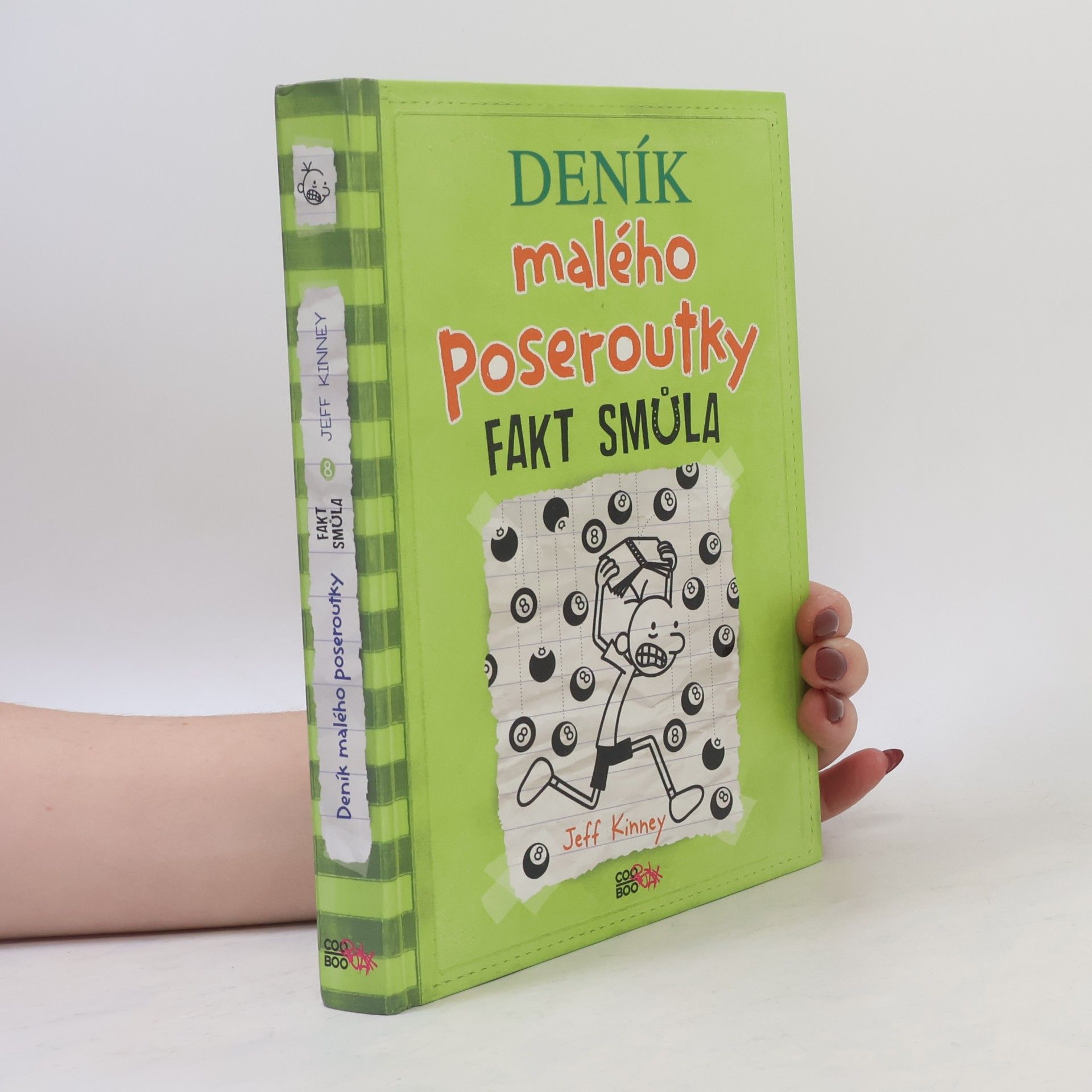 Jeff Kinney Deník malého poseroutky 8. Fakt smůla